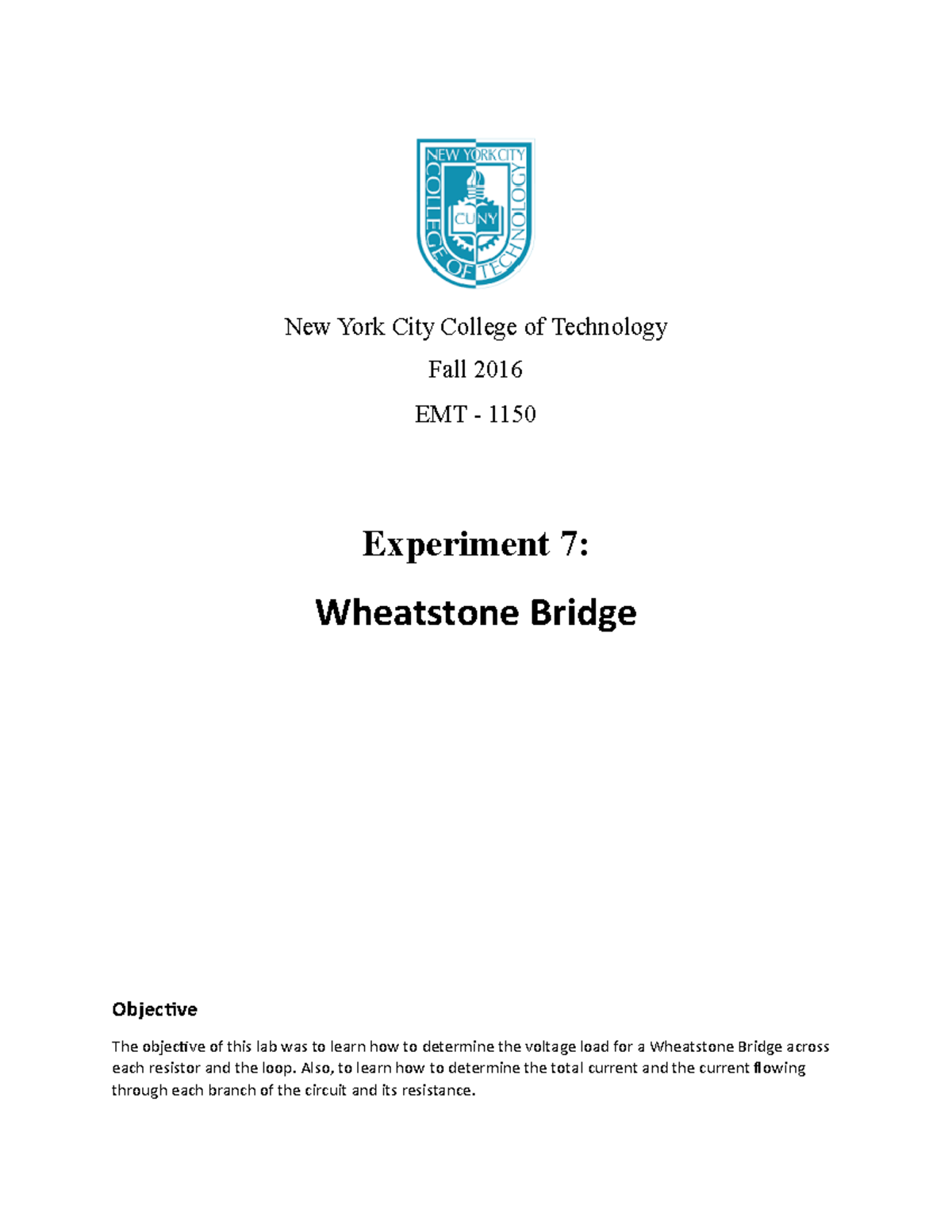 EMT-1150 Lab 7: Analyzing Wheatstone Bridge Circuit Results - Studocu