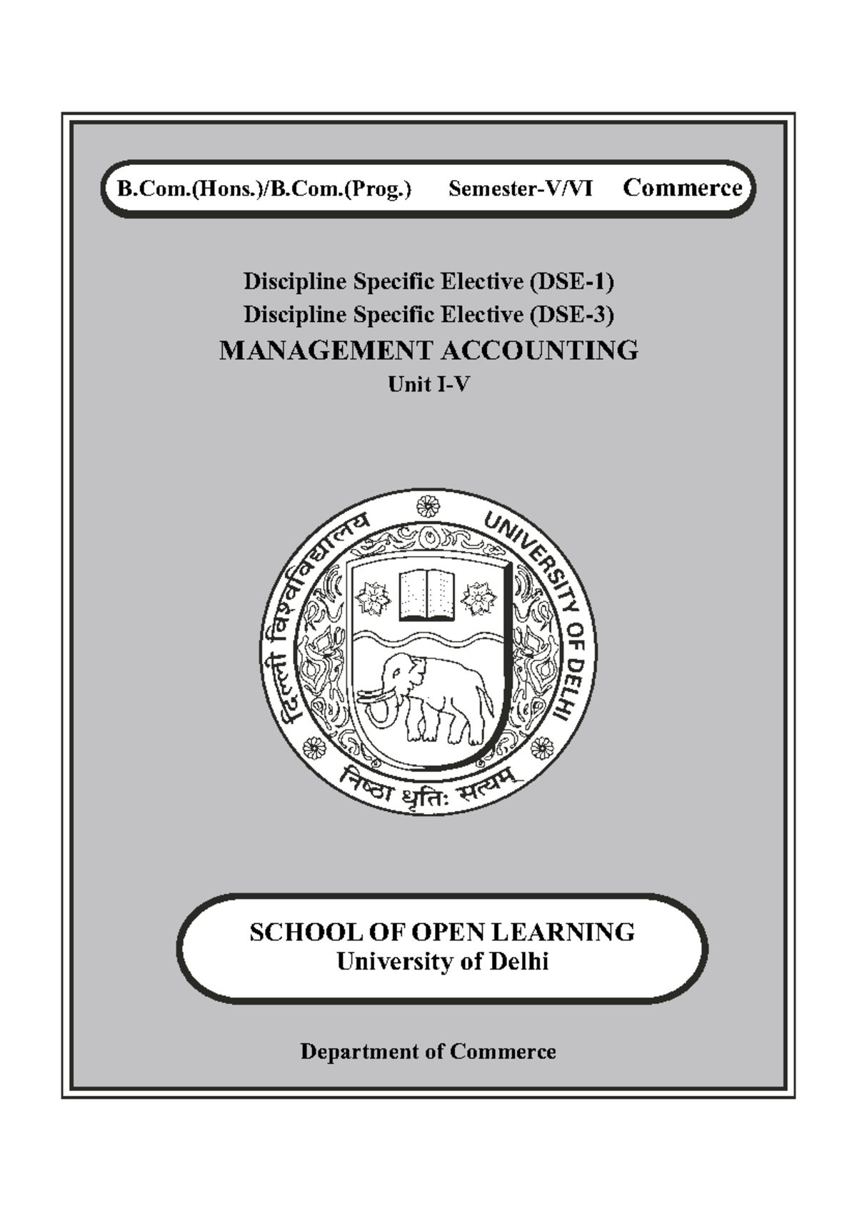 Management Accounting (MGT 101) Unit I-V Comprehensive Study Guide ...