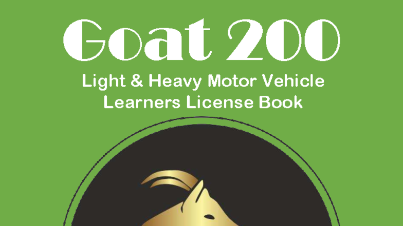 Goat 200 Light Heavy Motor Vehicle Learners License Study Guide - Studocu
