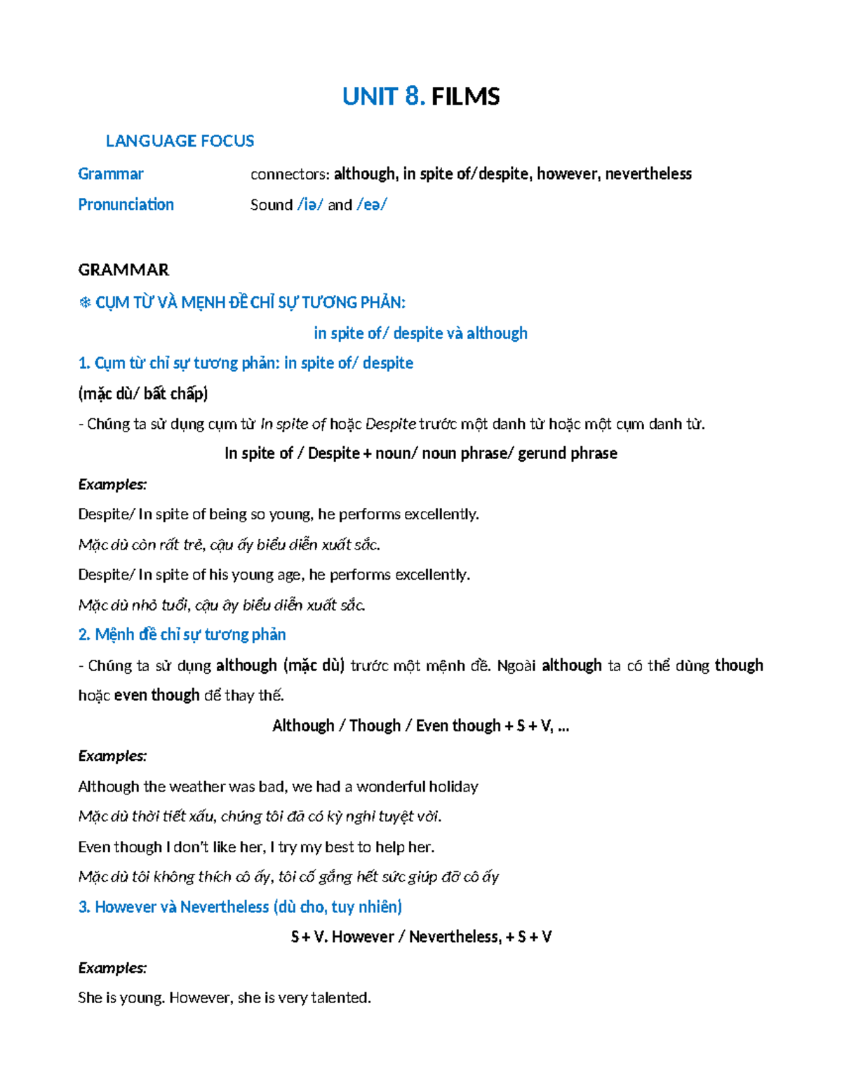 UNIT 8: FILMS LANGUAGE FOCUS - Grammar Connectors and Pronunciation ...
