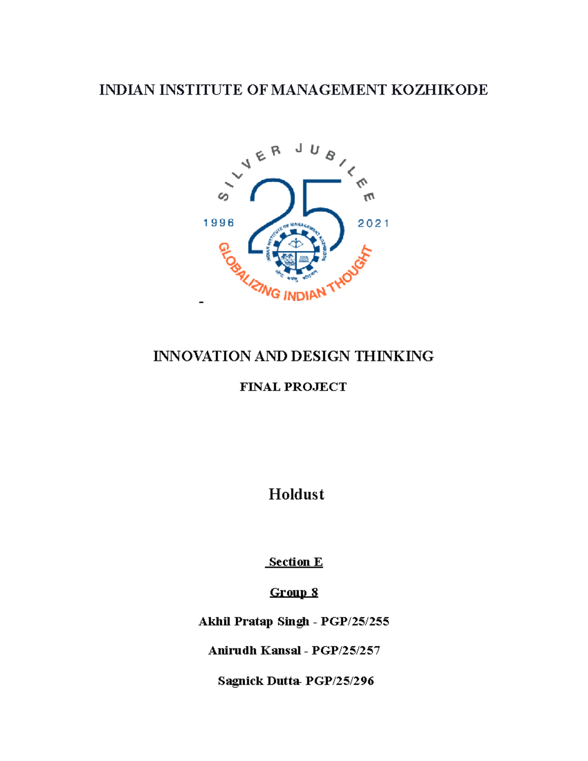 IDT 2023 Final Project Report: Market Analysis for 'Holdust' Product ...