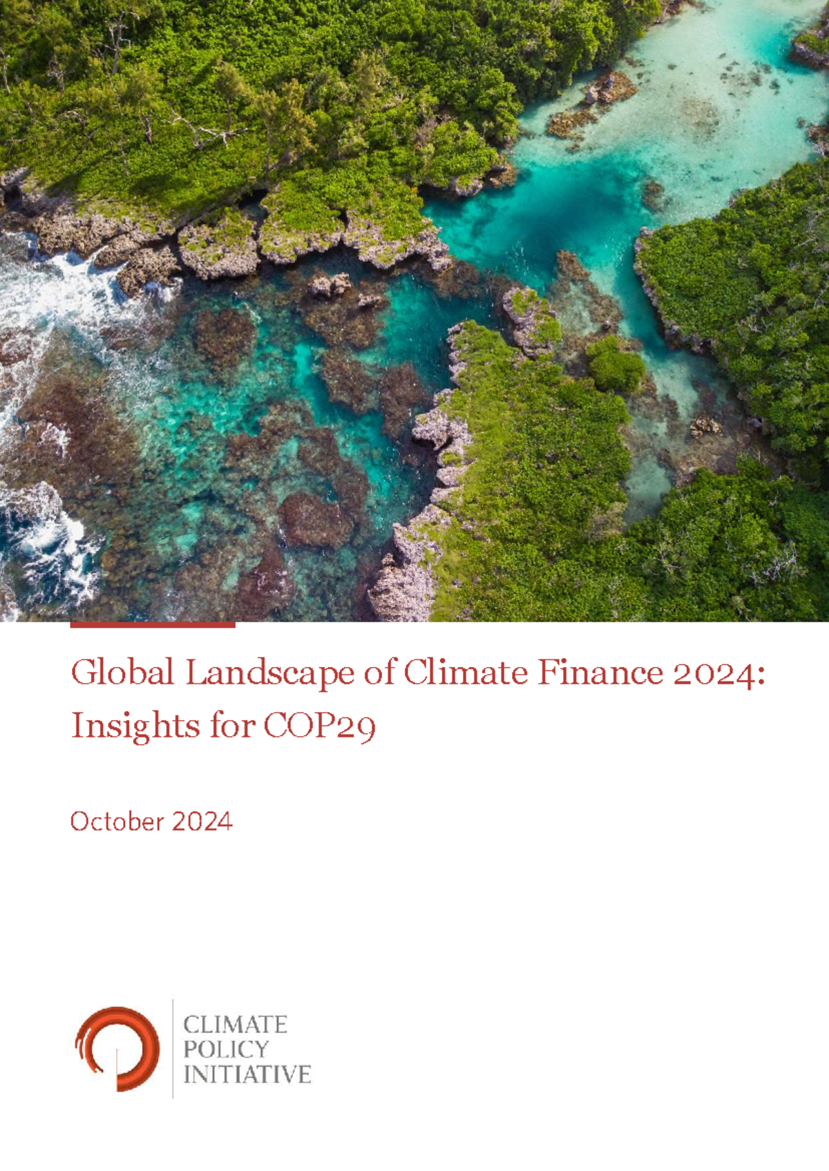 Global Climate Finance Trends 2024: Key Insights for COP29 - Studeersnel