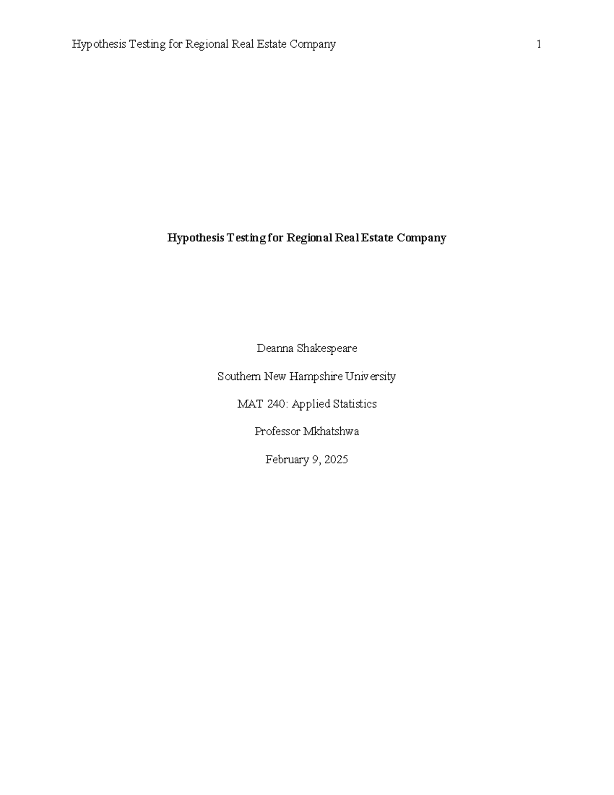 MAT 240 Module Five Assignment-Shakespeare - Hypothesis Testing for ...