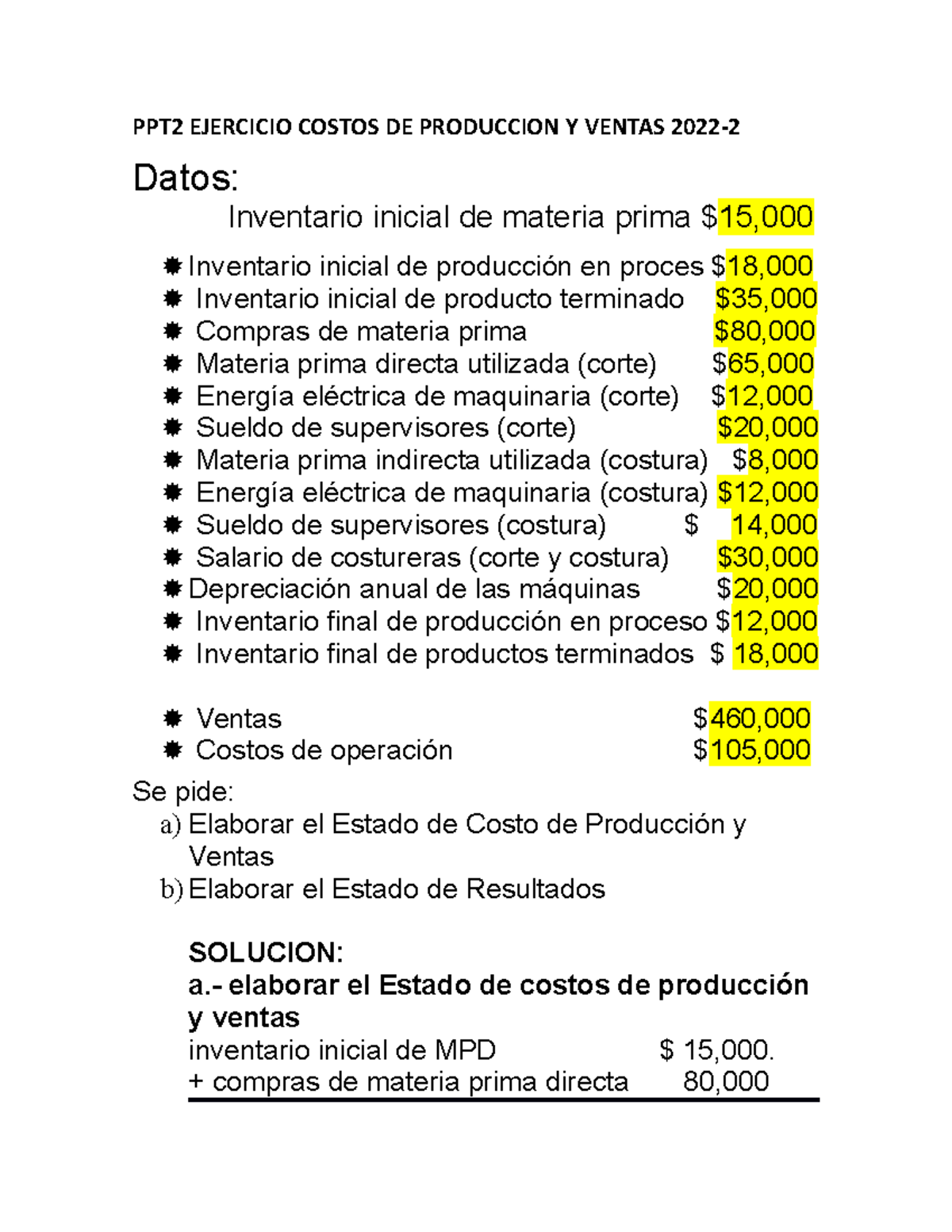 PPT 2 - Ejercicio Resuelto de Costos de Producción y Ventas 2022-2 ...