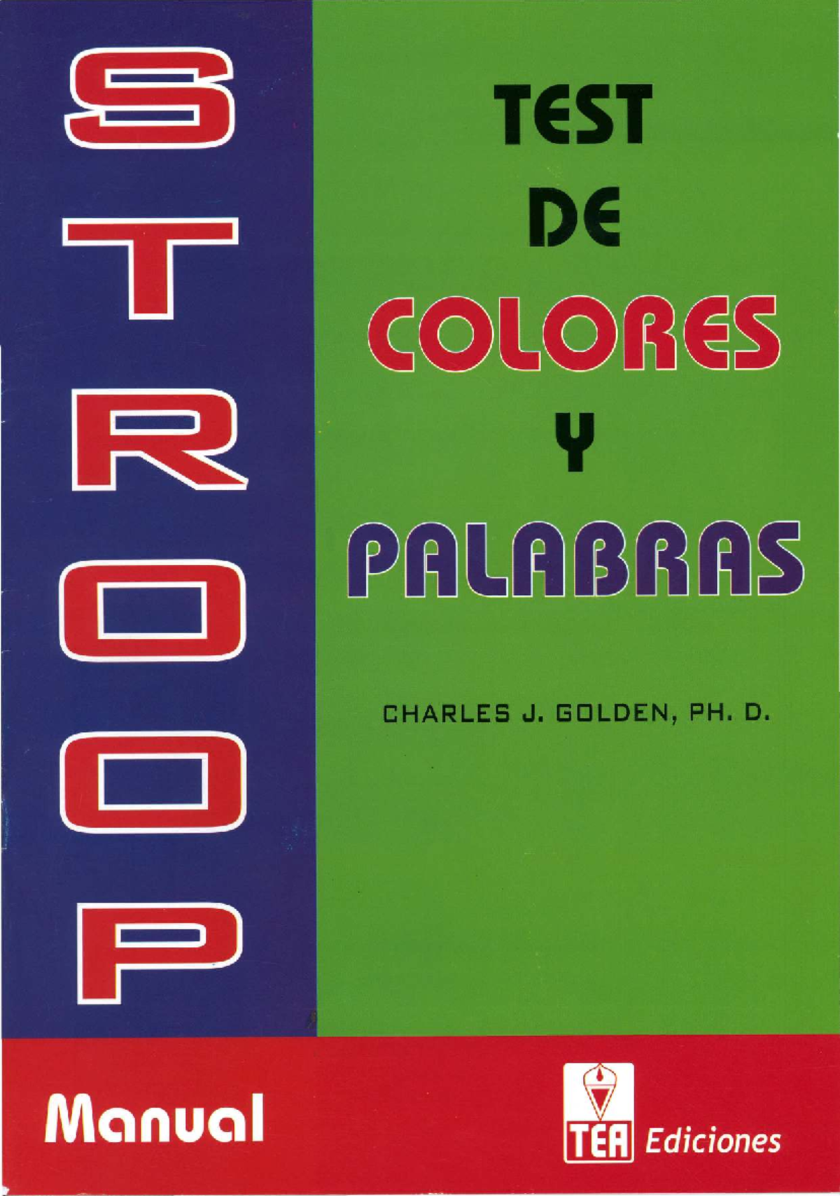 Manual del Test Stroop de Colores y Palabras (5ª Edición) - Studocu