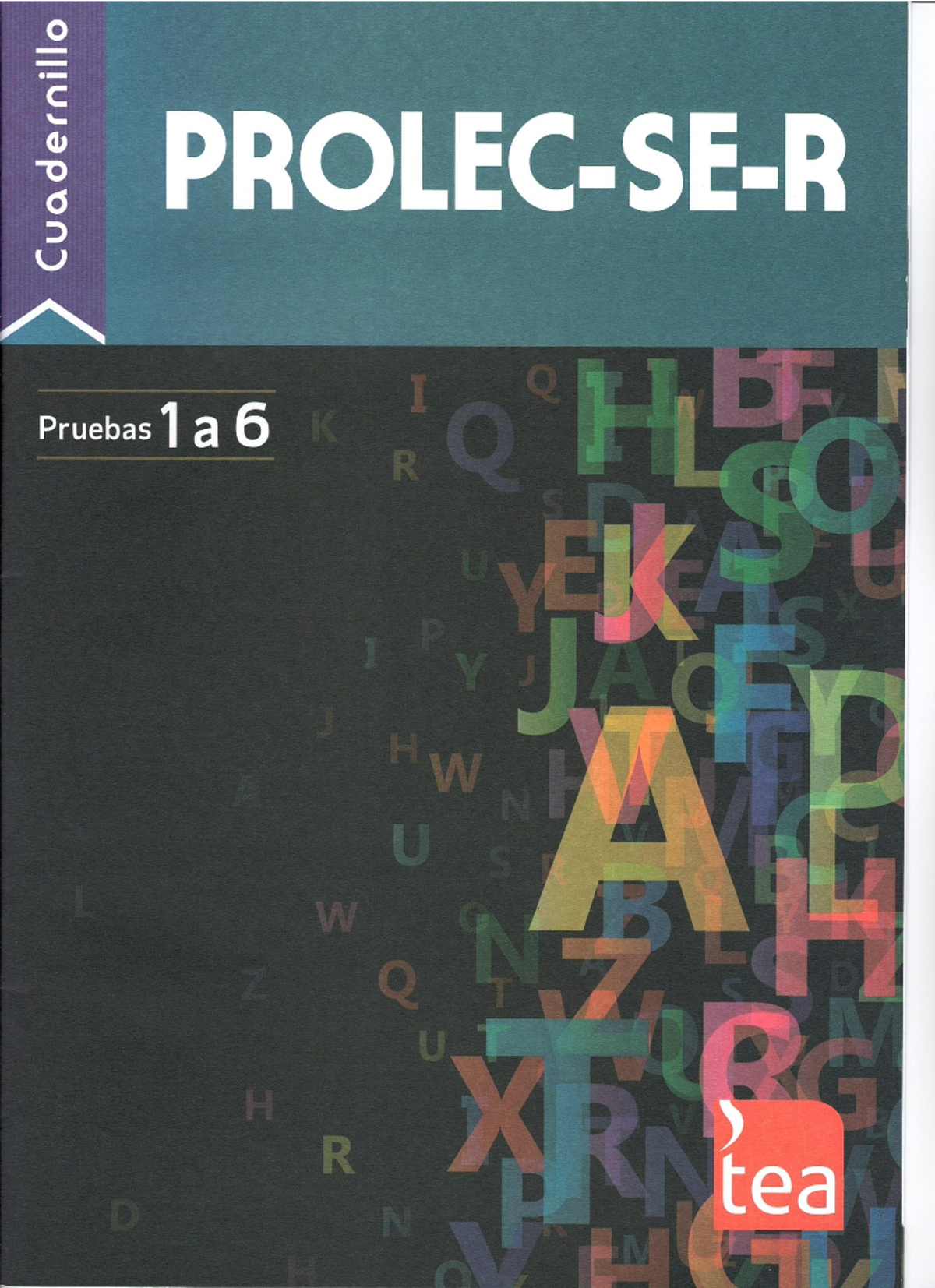 Prolec-SE R - Cuadernillo de Pruebas 1-6: Evaluación de Palabras y Comprensión - Document Preview