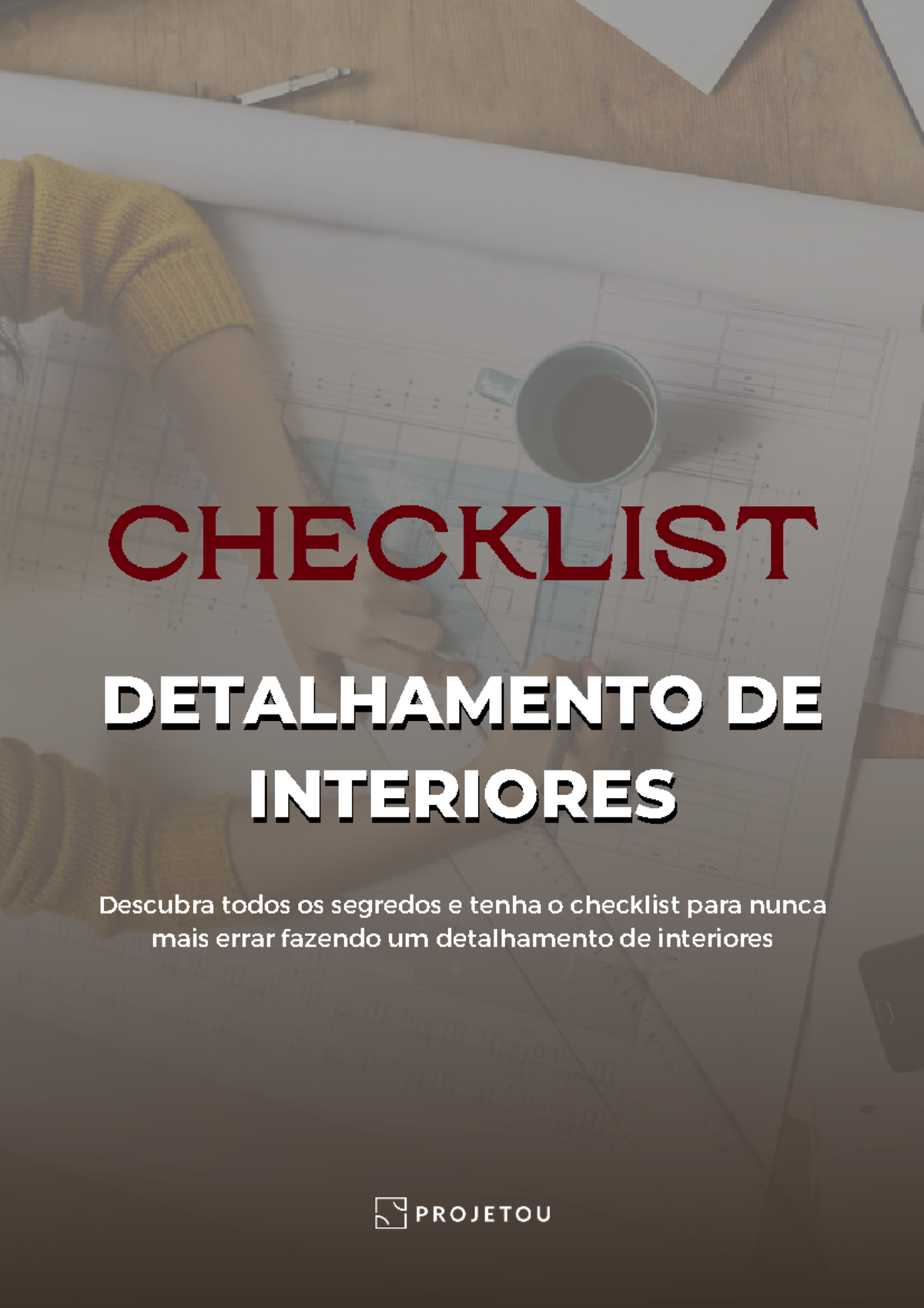 Checklist de Detalhamento de Interiores: Guia Completo para Projetos ...