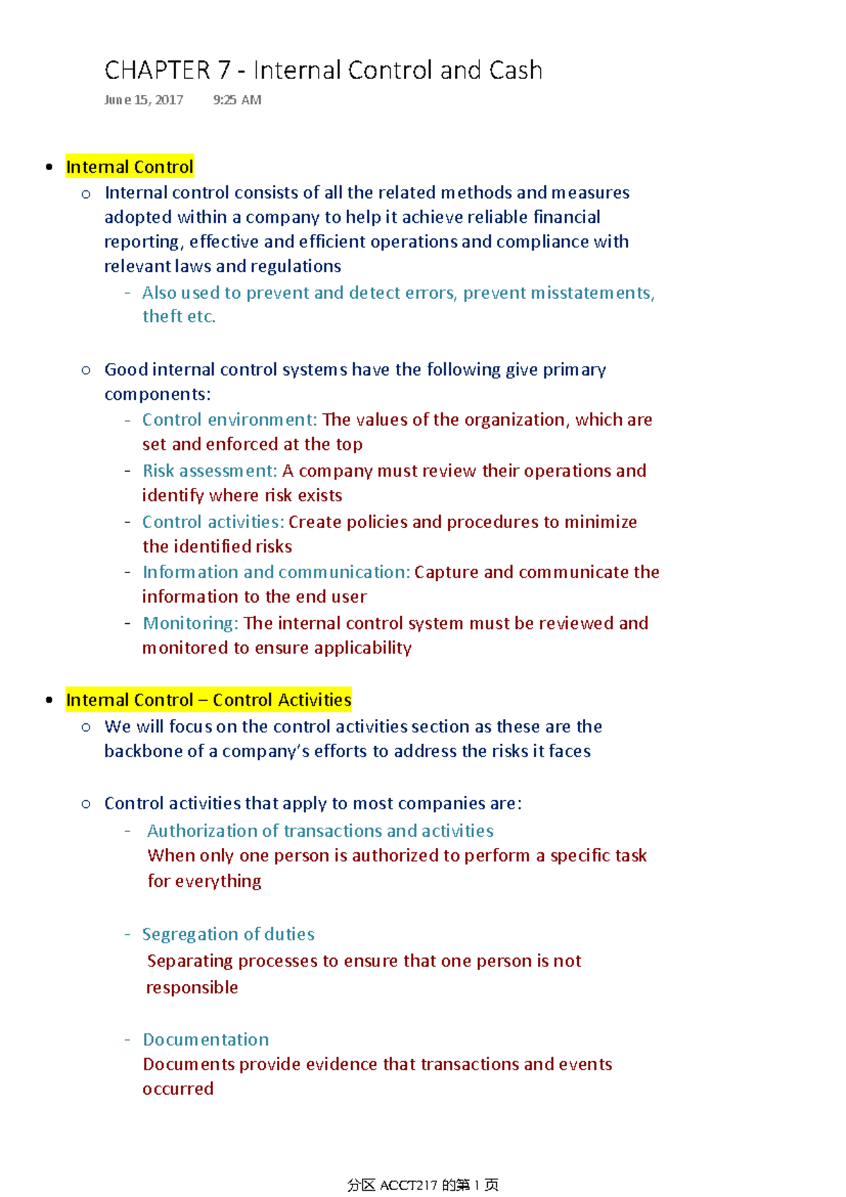 Chapter 7 - Internal Control and Cash - Also used to prevent and detect ...