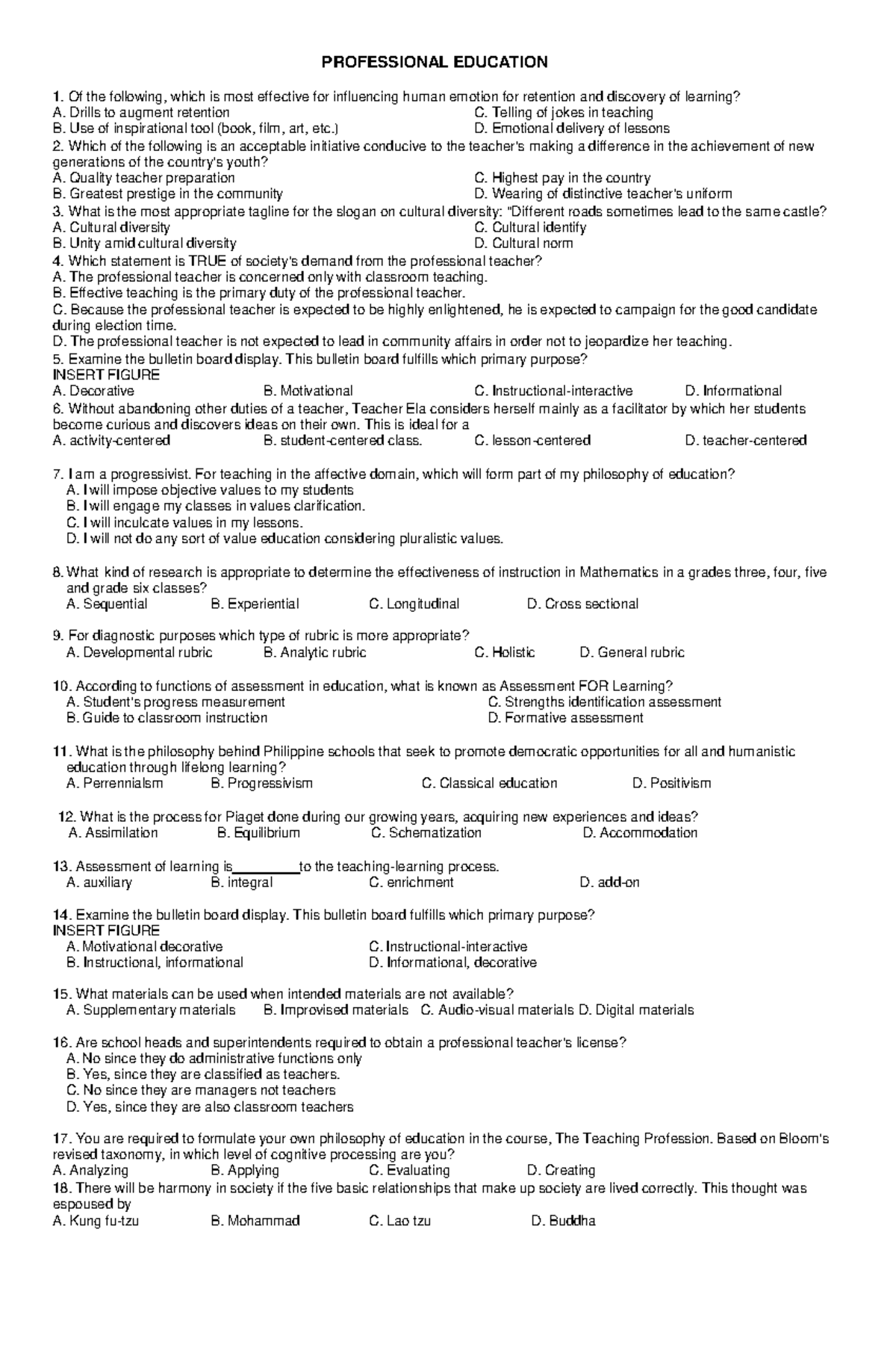 PROF ED PRE TEST 150 - review - PROFESSIONAL EDUCATION Of the following ...