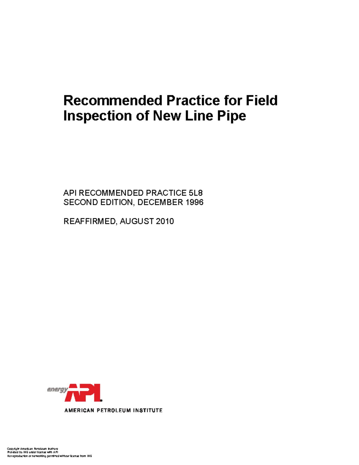 API RP 5L8-2nd Ed. December 1996 Reaffirmed, August 2010-Recommended ...