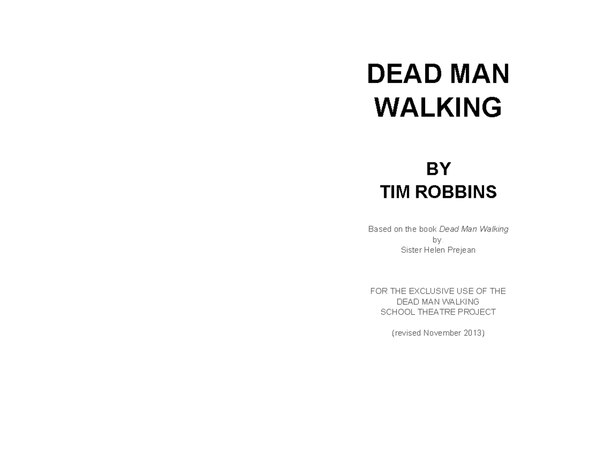 Dead Man Walking (Drama) Play Script - Revised Edits & Insights - Studocu