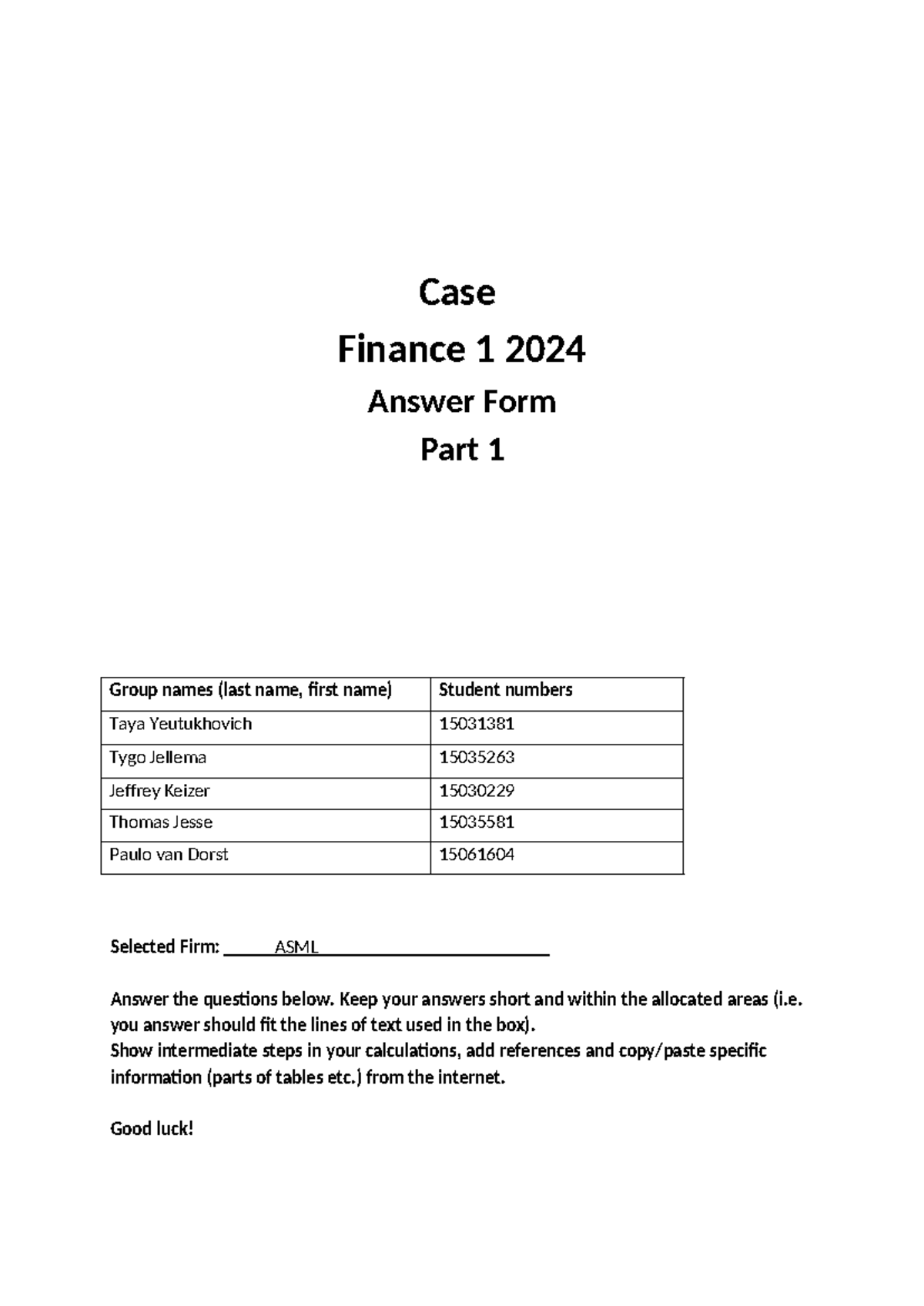 Finance 1 2024: ASML Case Study Answer Form - Studeersnel