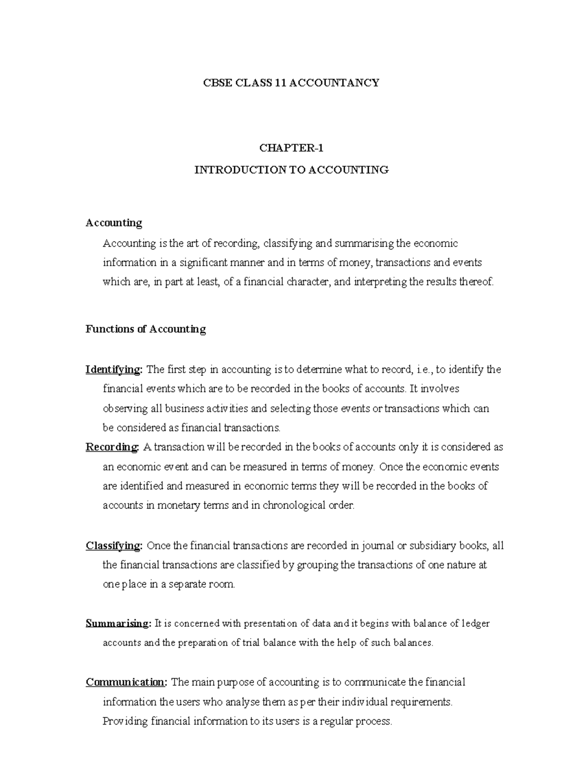 CBSE CLASS 11 ACCOUNTANCY: INTRODUCTION TO ACCOUNTING NOTES - Studocu