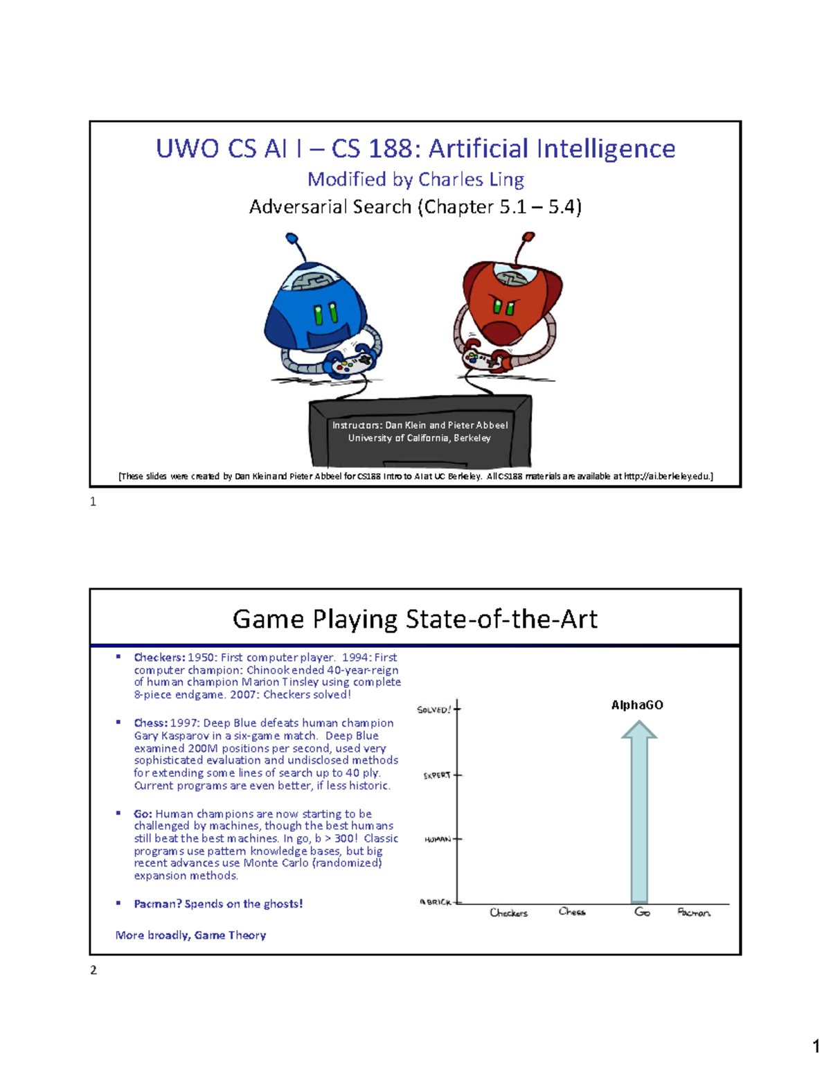 UWO CS AI I CS 188: Adversarial Search Overview and Techniques - Studocu