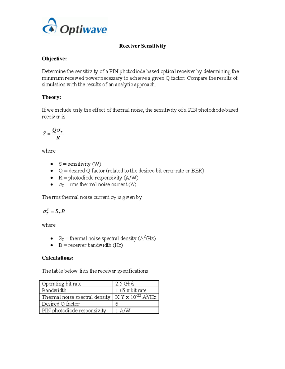 Receiver Sensitivity Analysis for Optical Receivers (Course Code: OPT ...