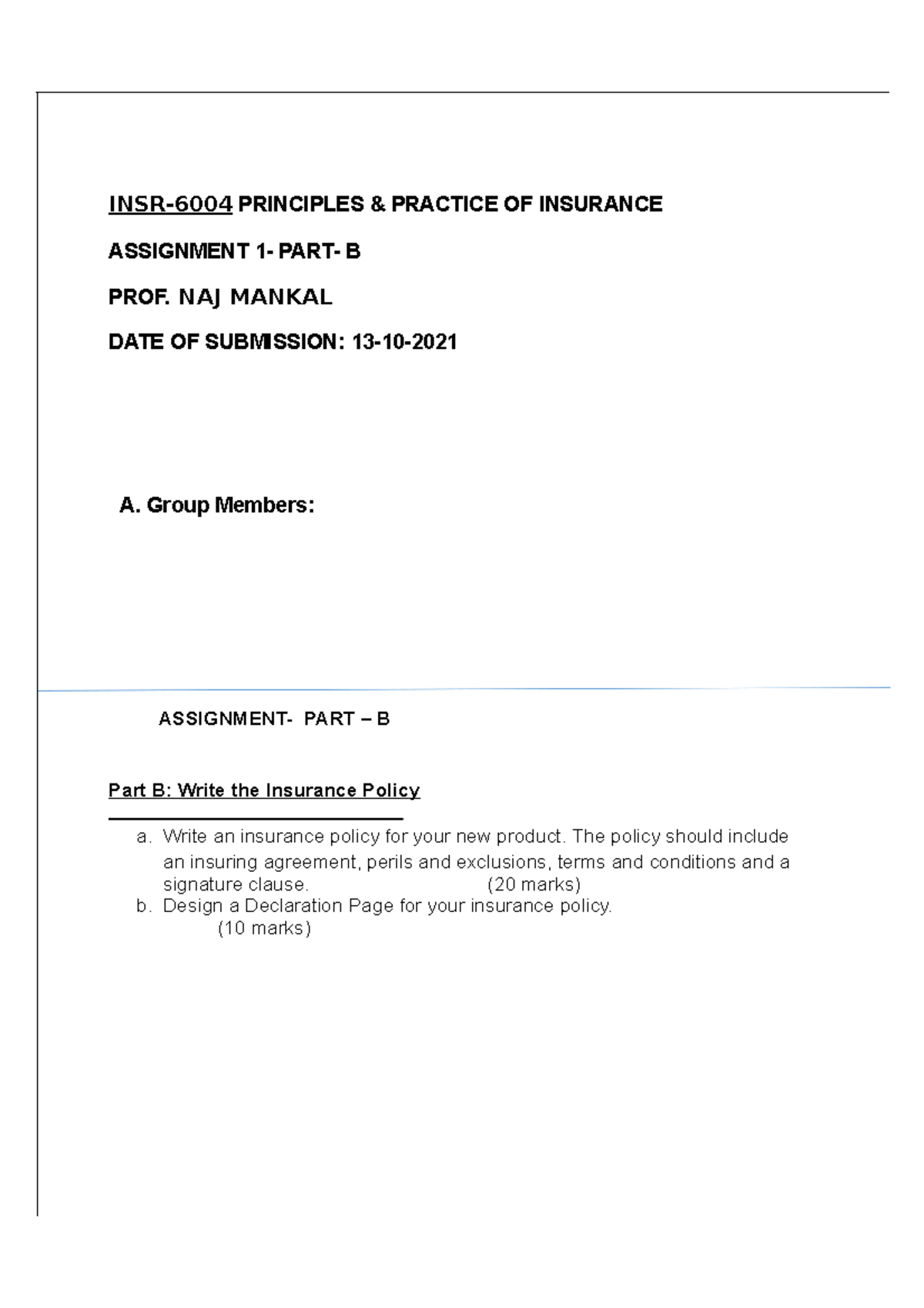 Assignment 1- PART B Final - INSR-6004 PRINCIPLES & PRACTICE OF ...
