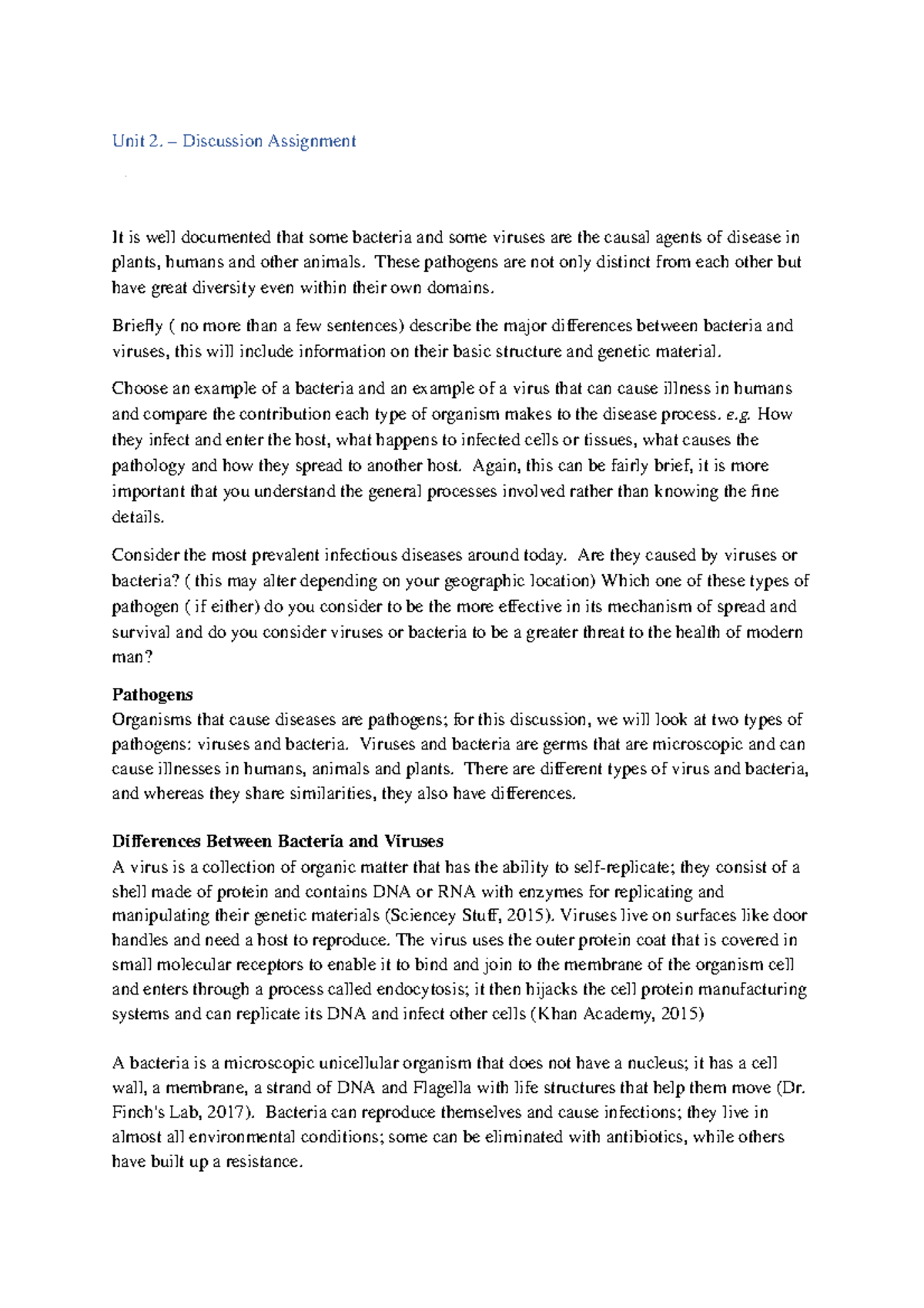 Unit 2 - Discussion Assignment: Comparing Bacteria and Viruses - Studocu