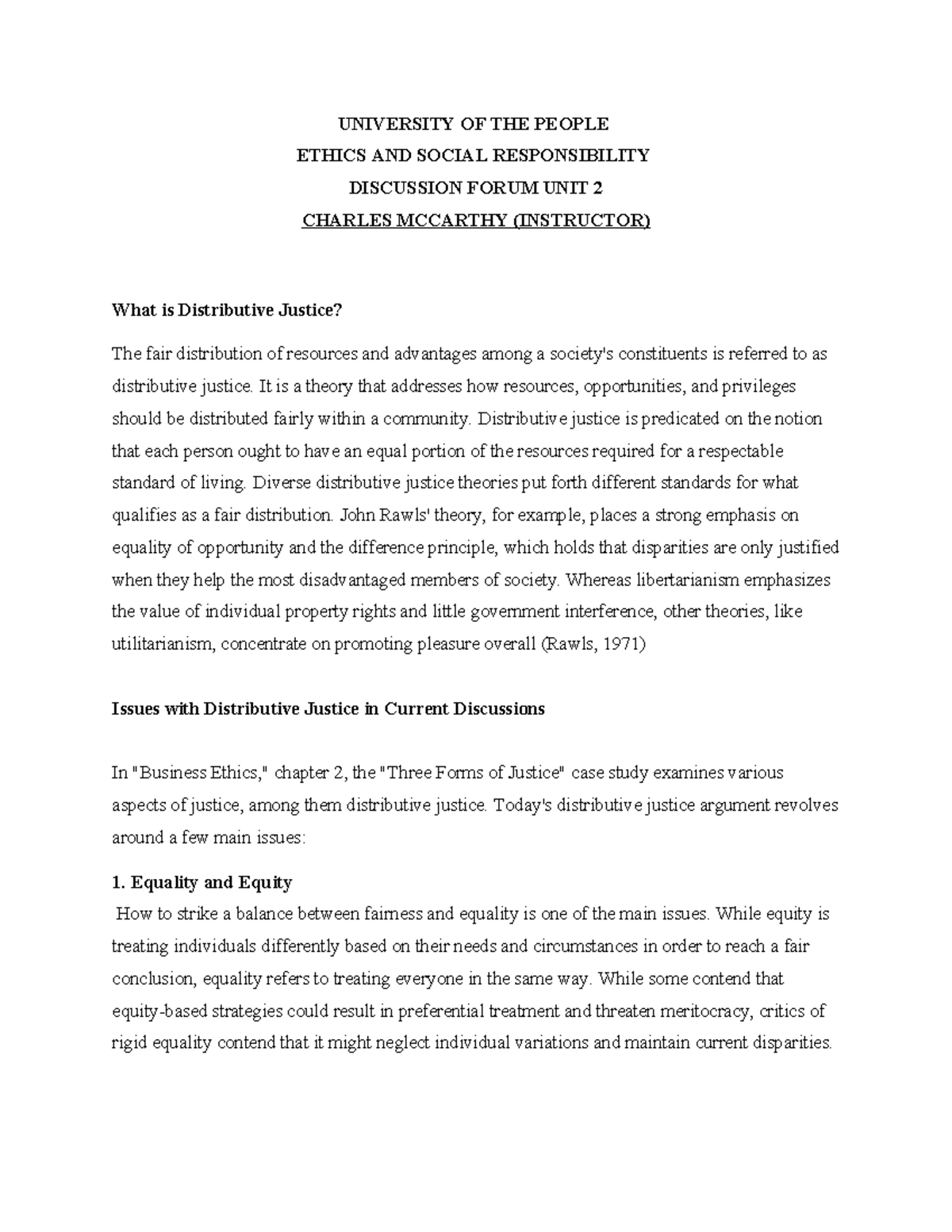 Discussion forum unit 2 - UNIVERSITY OF THE PEOPLE ETHICS AND SOCIAL ...