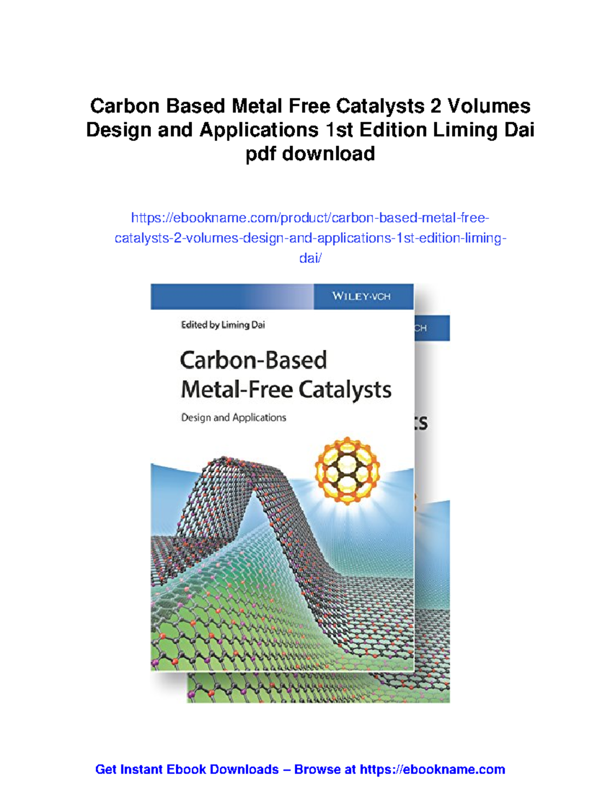 Carbon-Based Metal-Free Catalysts: Design & Applications (2 Volumes ...