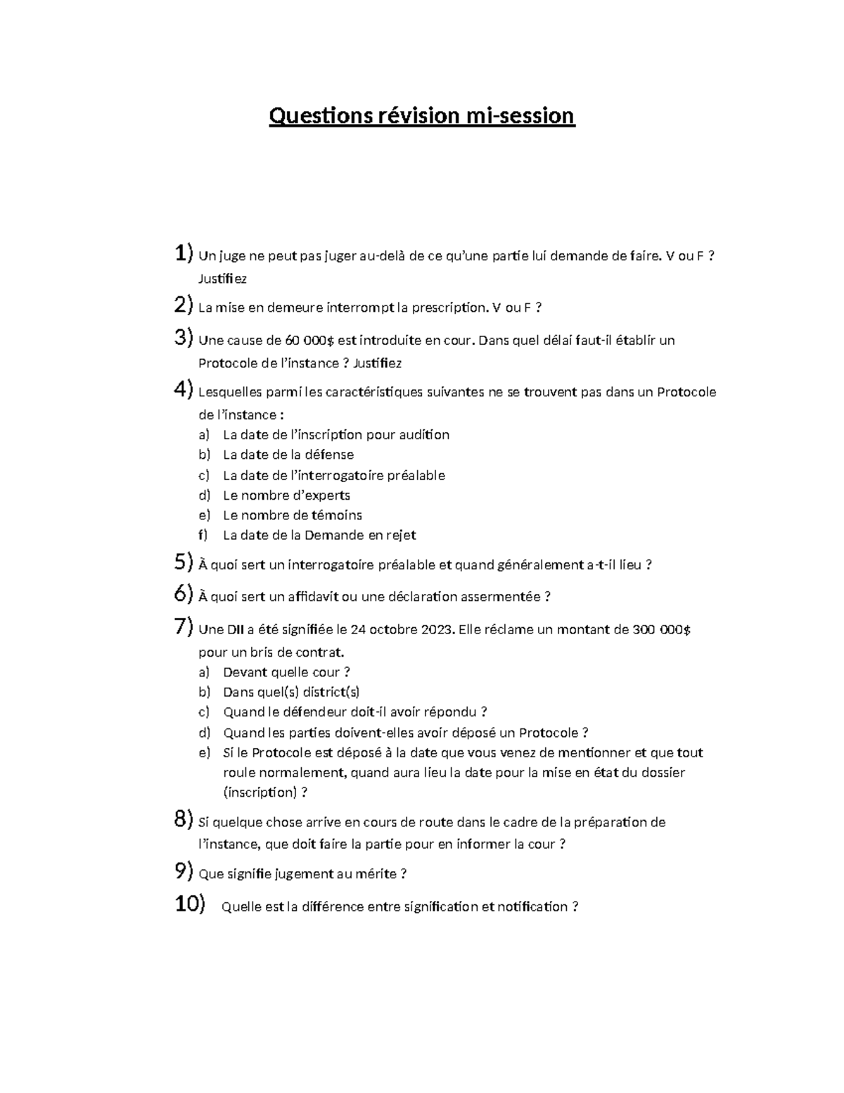 Exercise révision mi-session - Questions révision mi-session 1) Un juge ...
