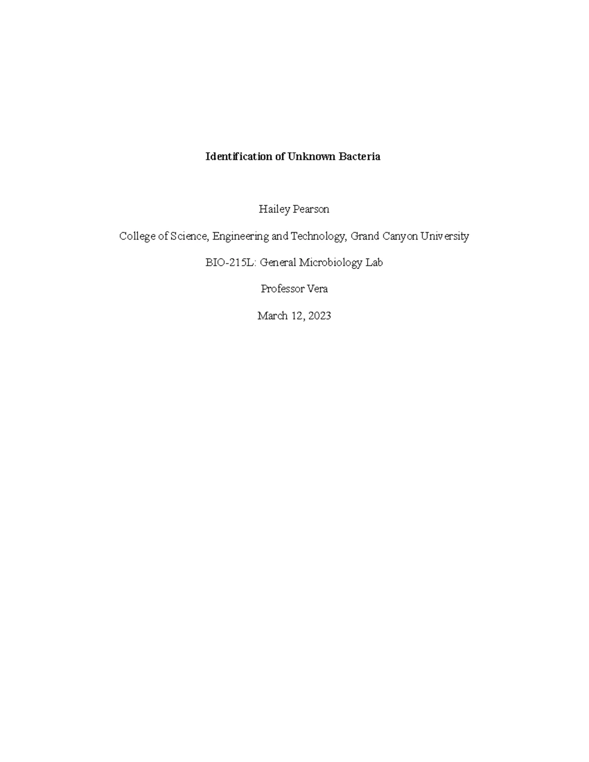 Bio215 Unknown Bacteria Identification Lab Worksheet - Studocu