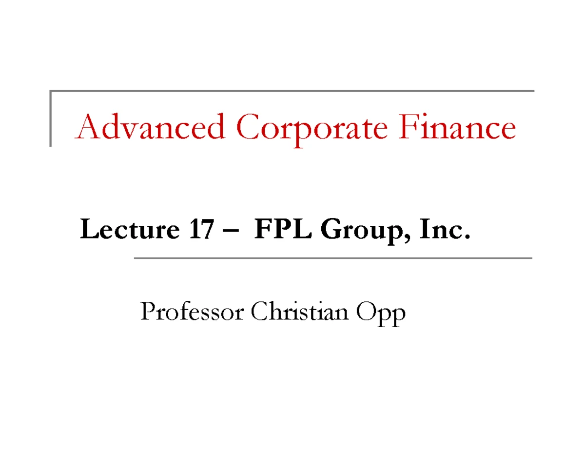 01 - Introduction to Advanced Corporate Finance - Case Study Notes