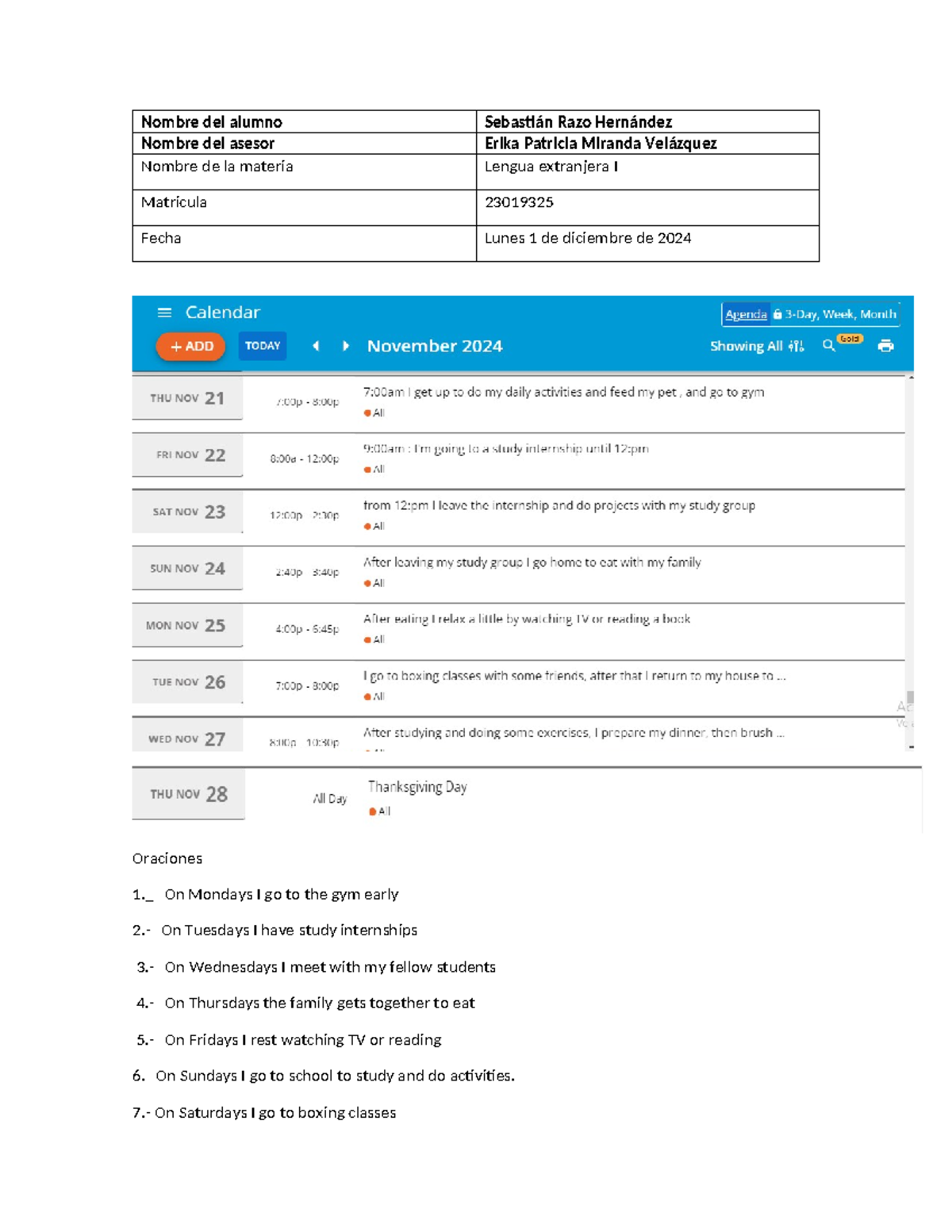 My daily activities - Nombre del alumno Sebastián Razo Hernández Nombre ...