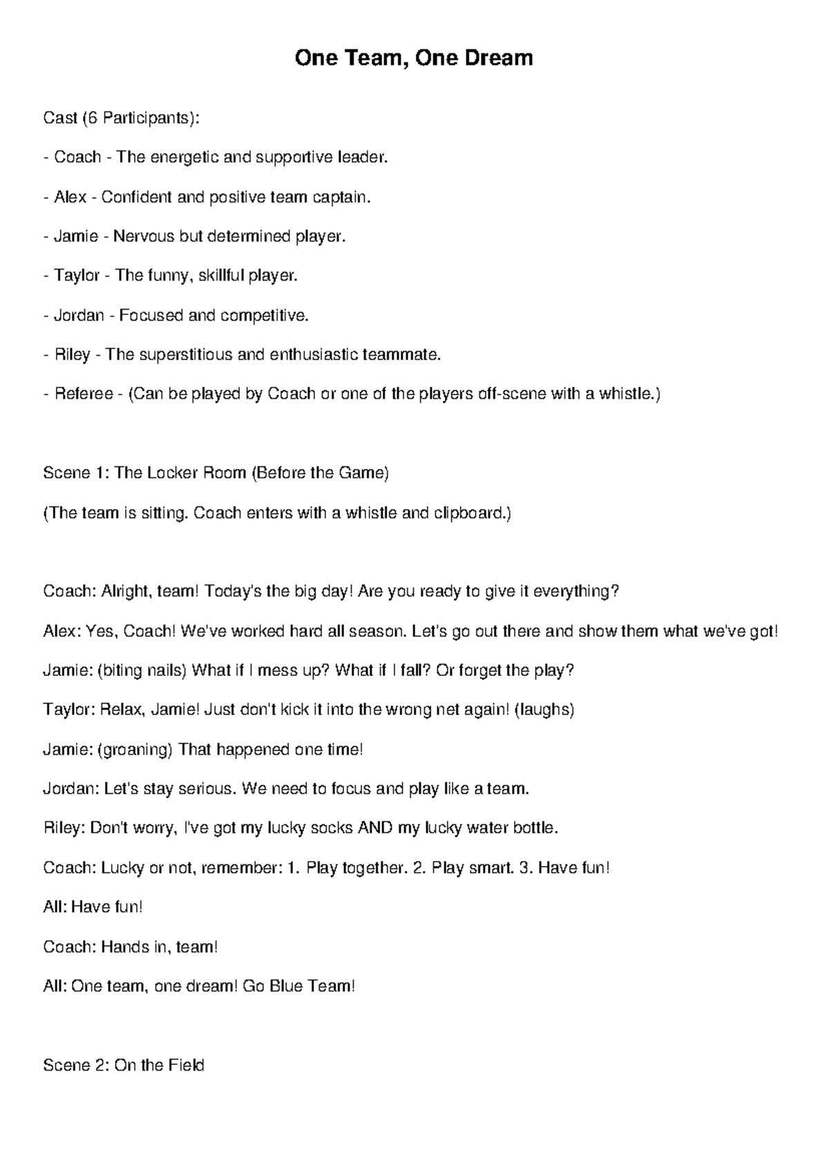 One Team, One Dream Play - Ensayo Script for Performance - Studocu