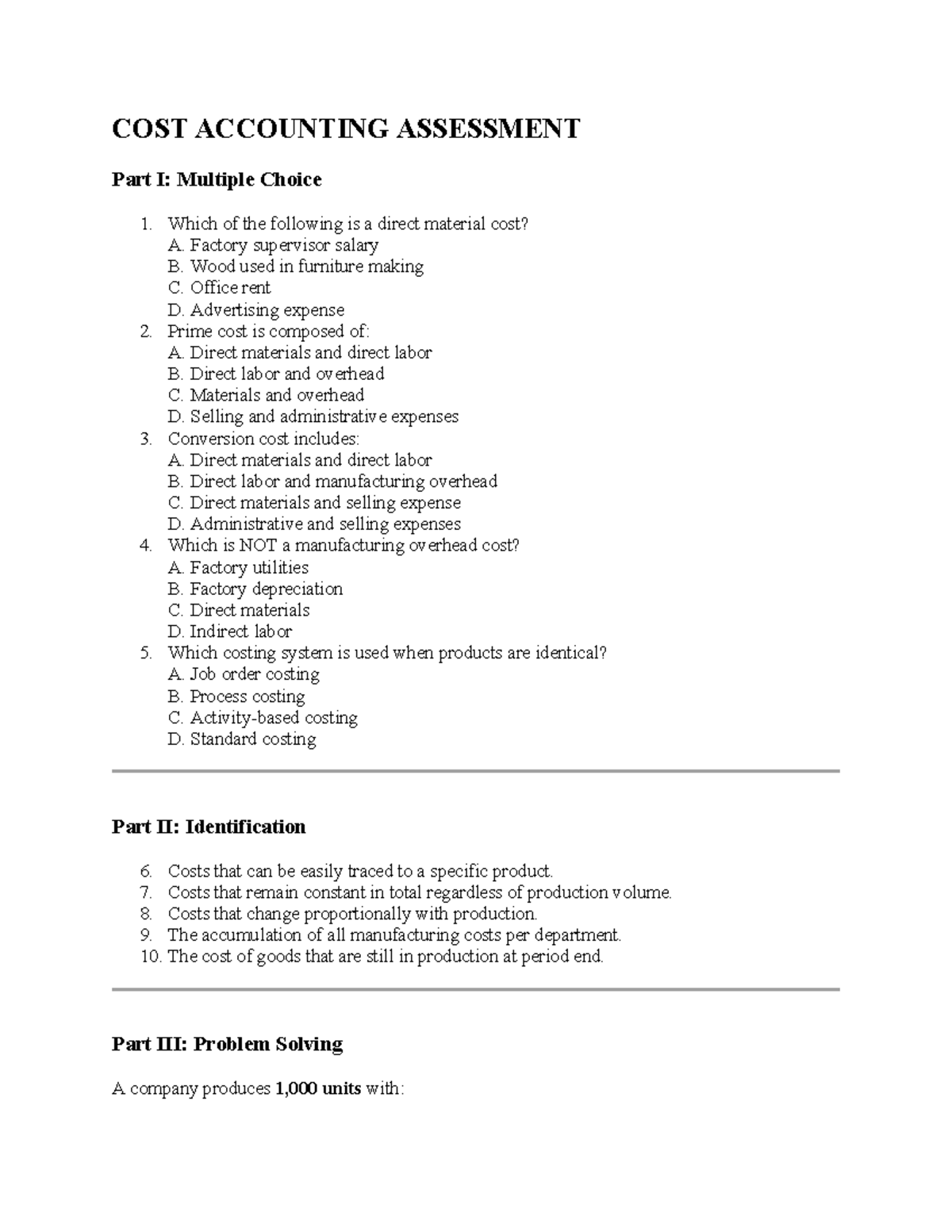 COST 101: Assessment - Multiple Choice & Identification Questions - Studocu