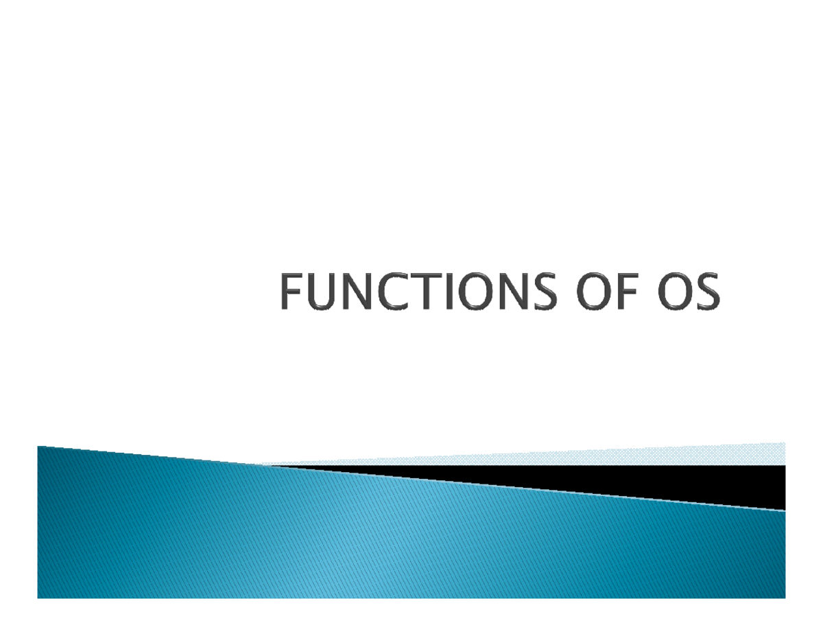 Functions of Operating System (OS): Comprehensive Overview - Studocu