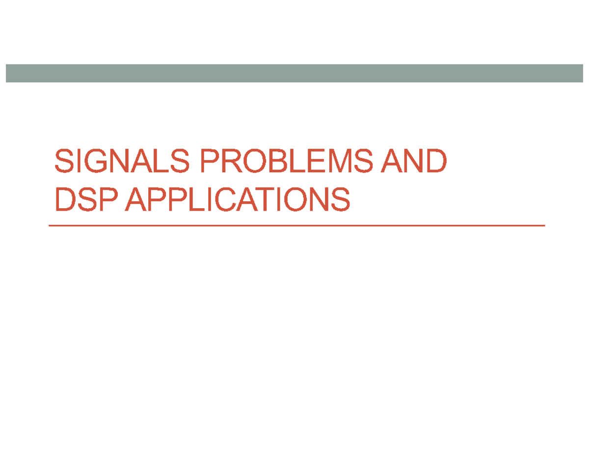Signals and DSP Applications: The Fast Fourier Transform in Action ...
