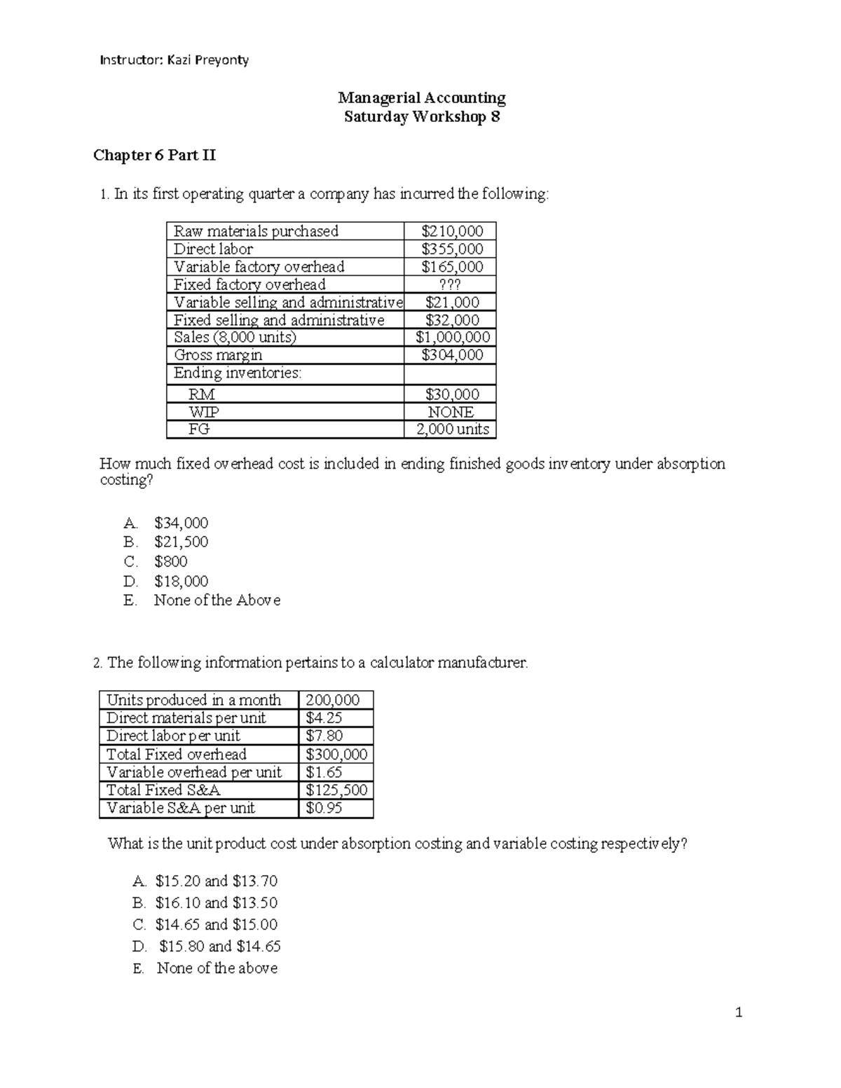 Managerial Accounting Workshop 8: Chapter 6 Part II Questions - Studocu