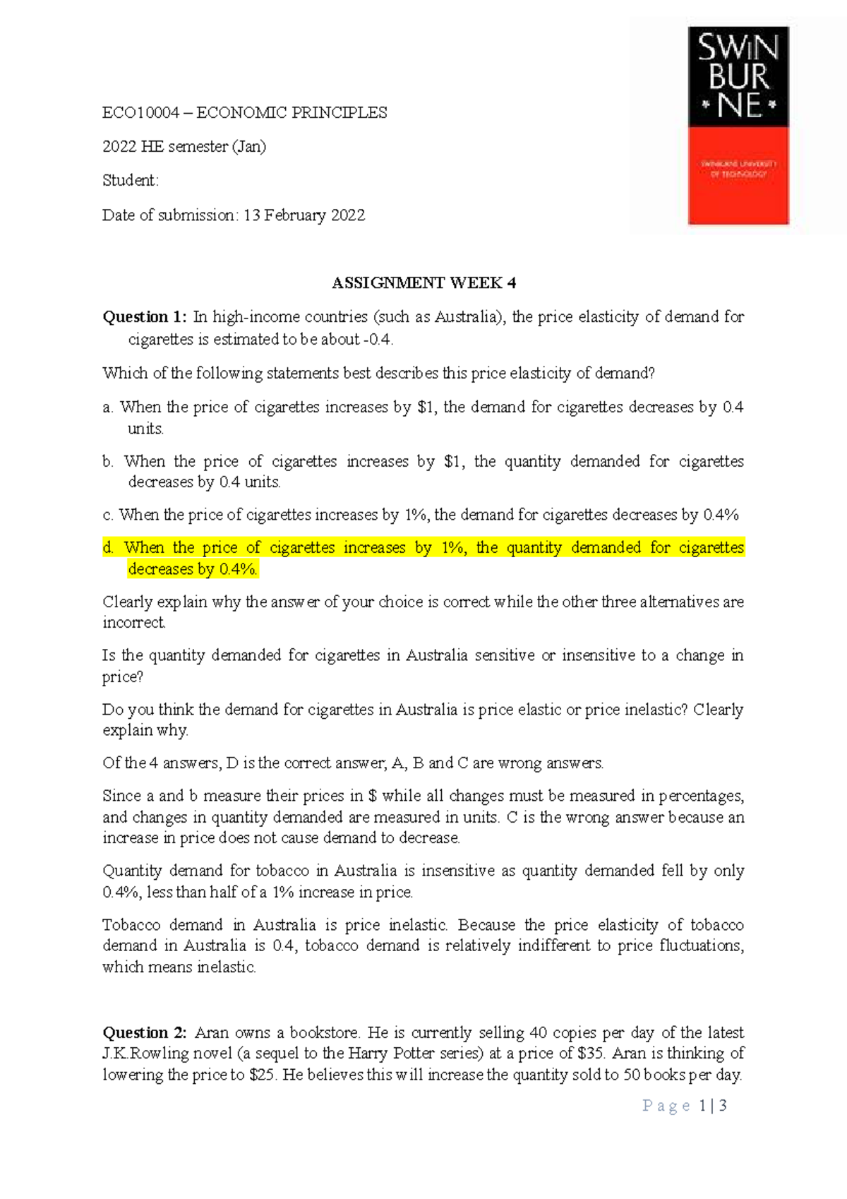 Assignment 4 - In high-income countries (such as Australia), the price ...