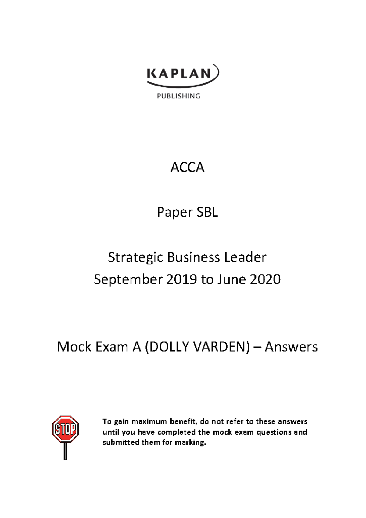 Sample/practice exam 10 March 2019, questions and answers - ACCA Paper ...