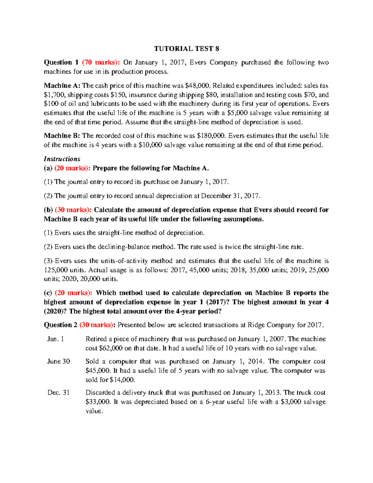 TT8 Ques - Tutorial test 8 - TUTORIAL TEST 8 Question 1 (70 marks): On ...