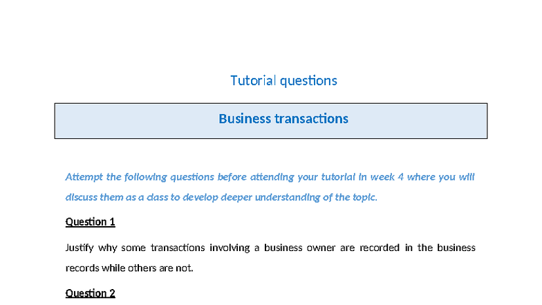 Topic 3 Tutorial Questions - Tutorial questions Business transactions ...