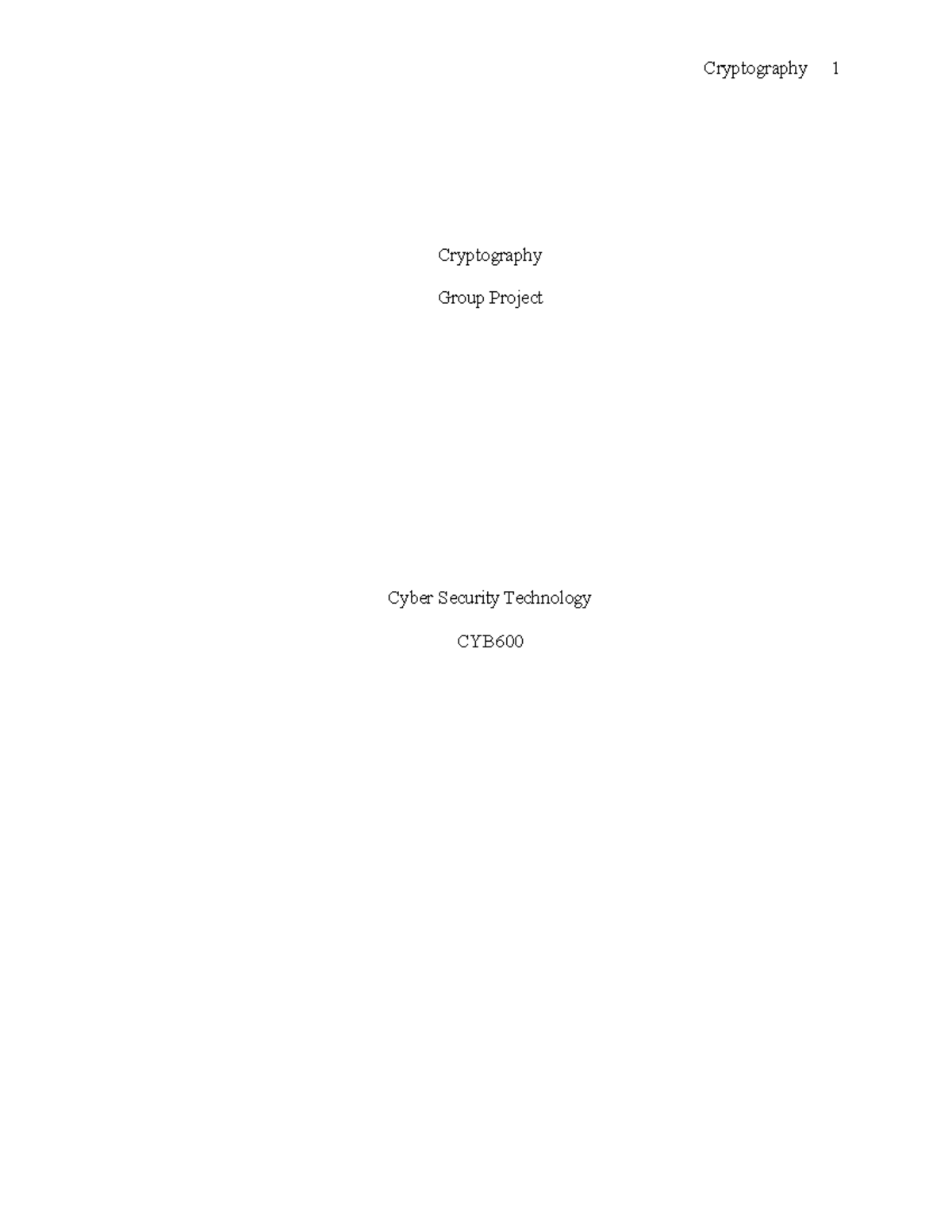 Final Paper - Project Cryptography - Cryptography Group Project Cyber ...