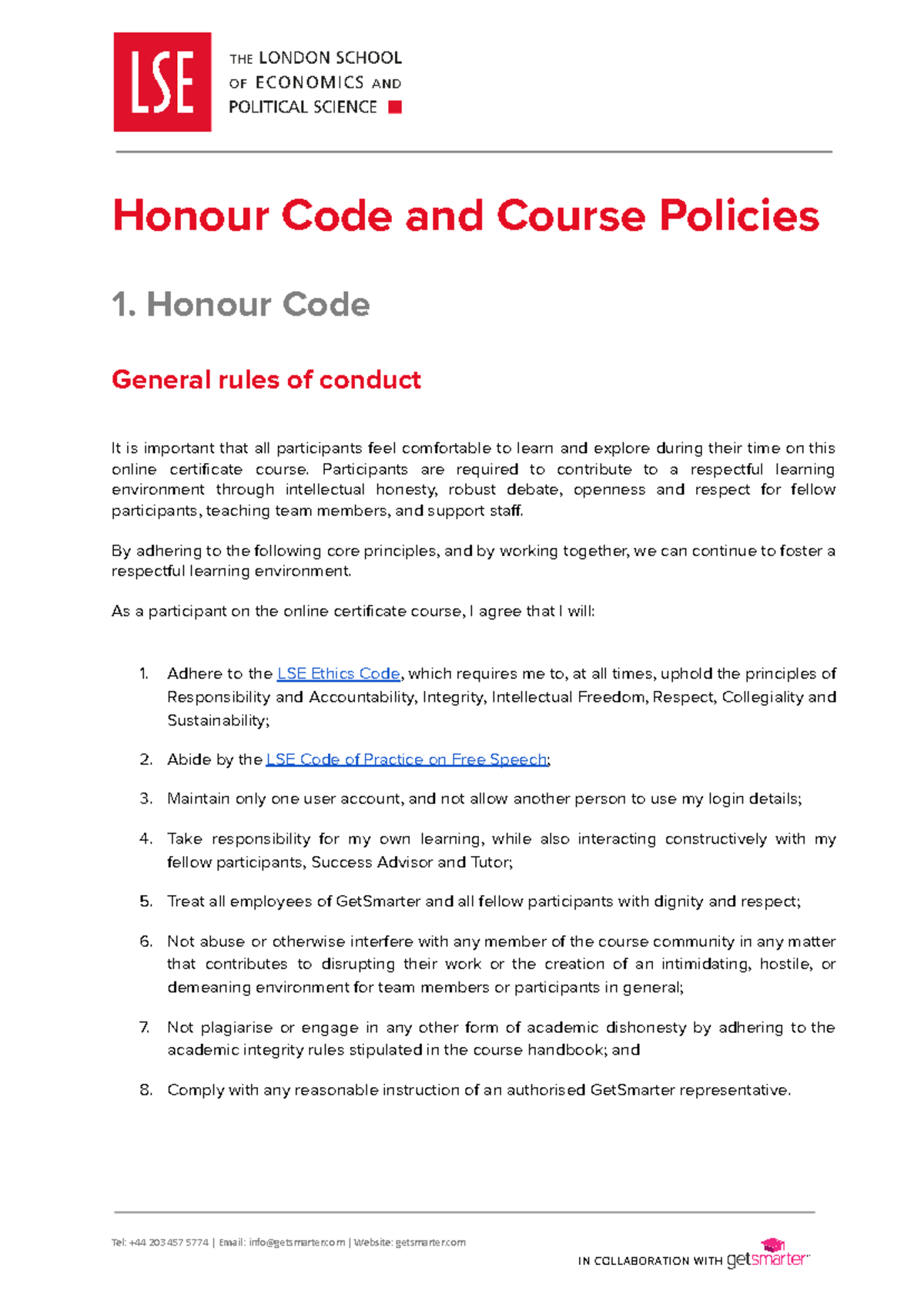 LSE Honour Code and Course Policies - Honour Code General rules of ...