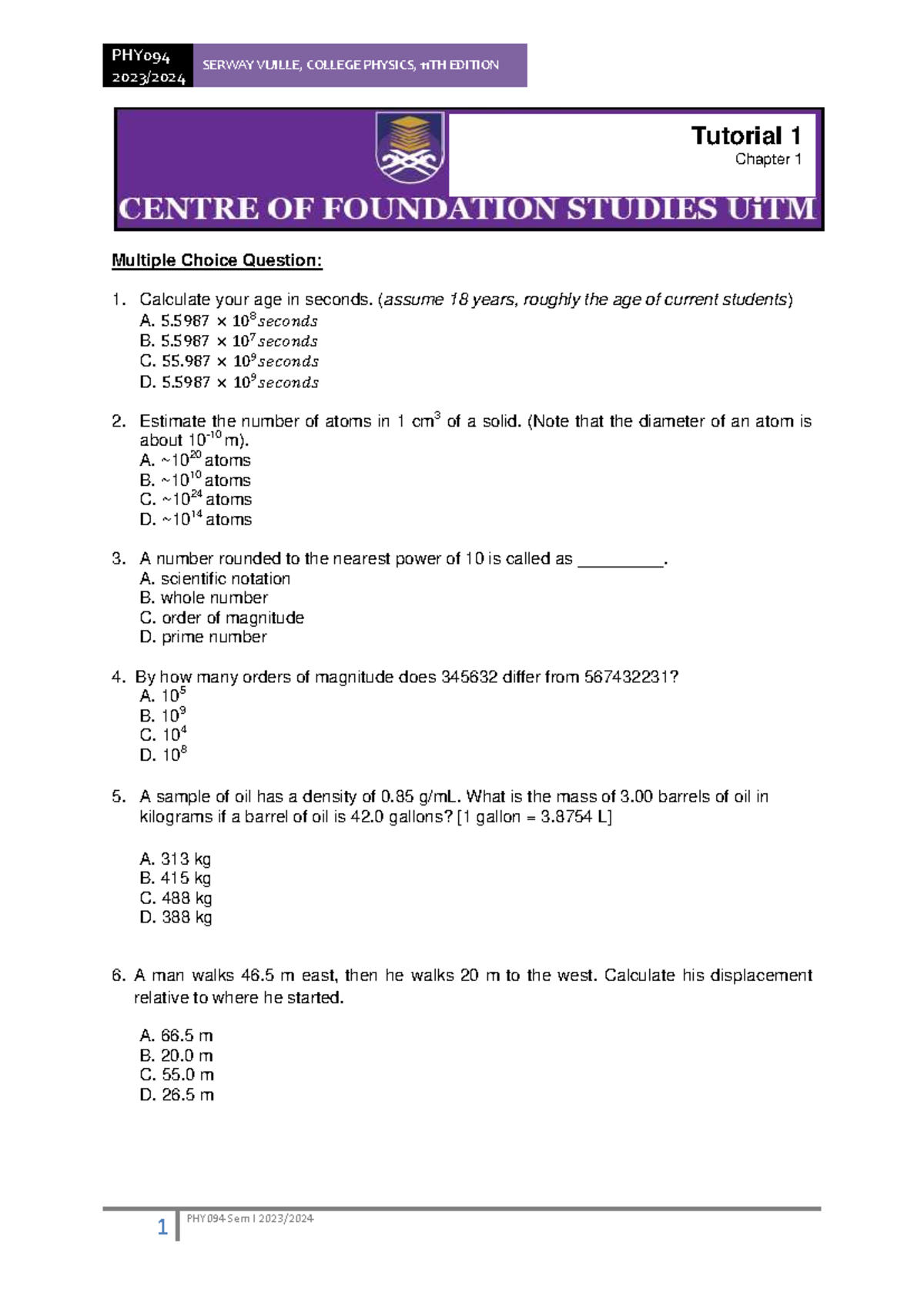 Tutorial 1 questions for PHY094: College physics, 11th edition - Studocu