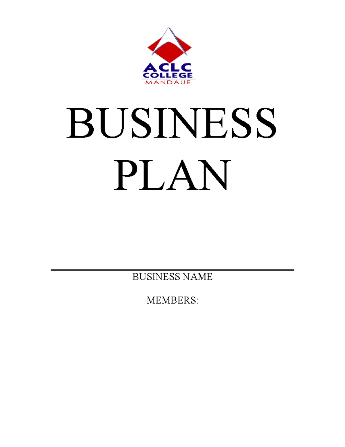 Final Business PLAN Template - BUSINESS PLAN BUSINESS NAME MEMBERS: I ...