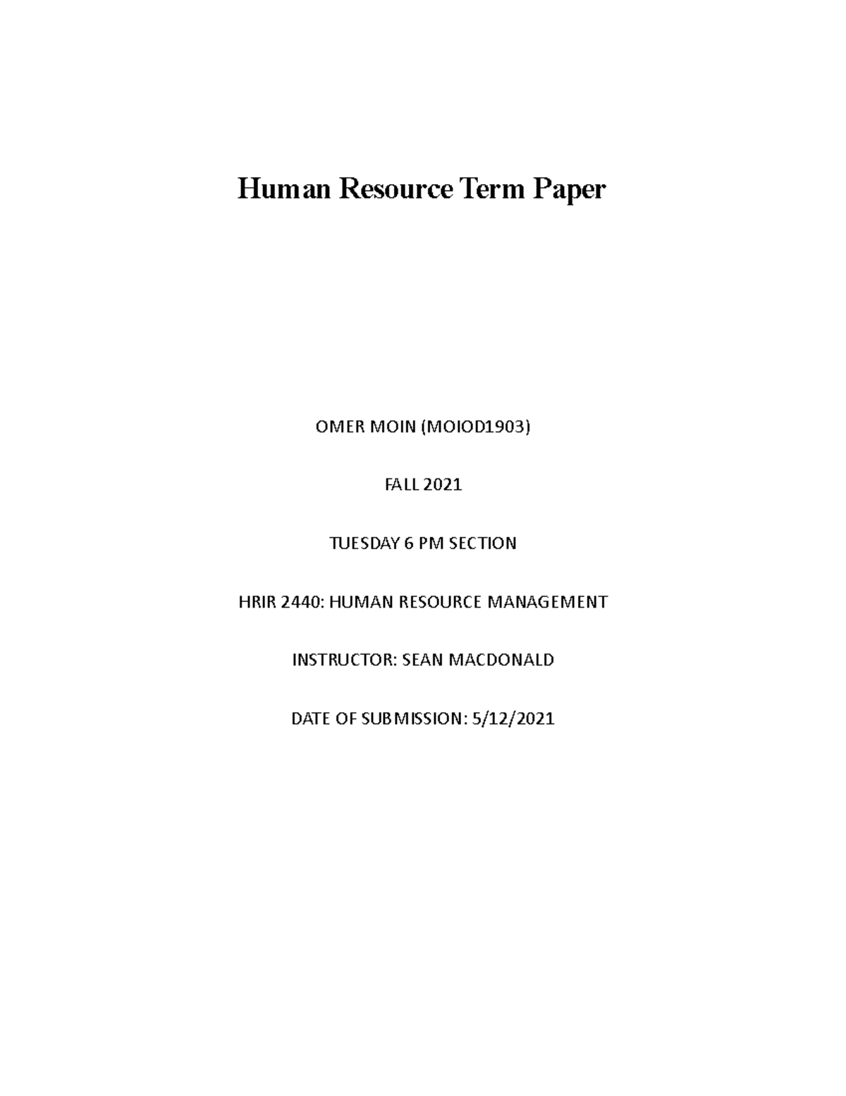 Human Resource Term Paper - HRIR 2440 - U of M - Studocu
