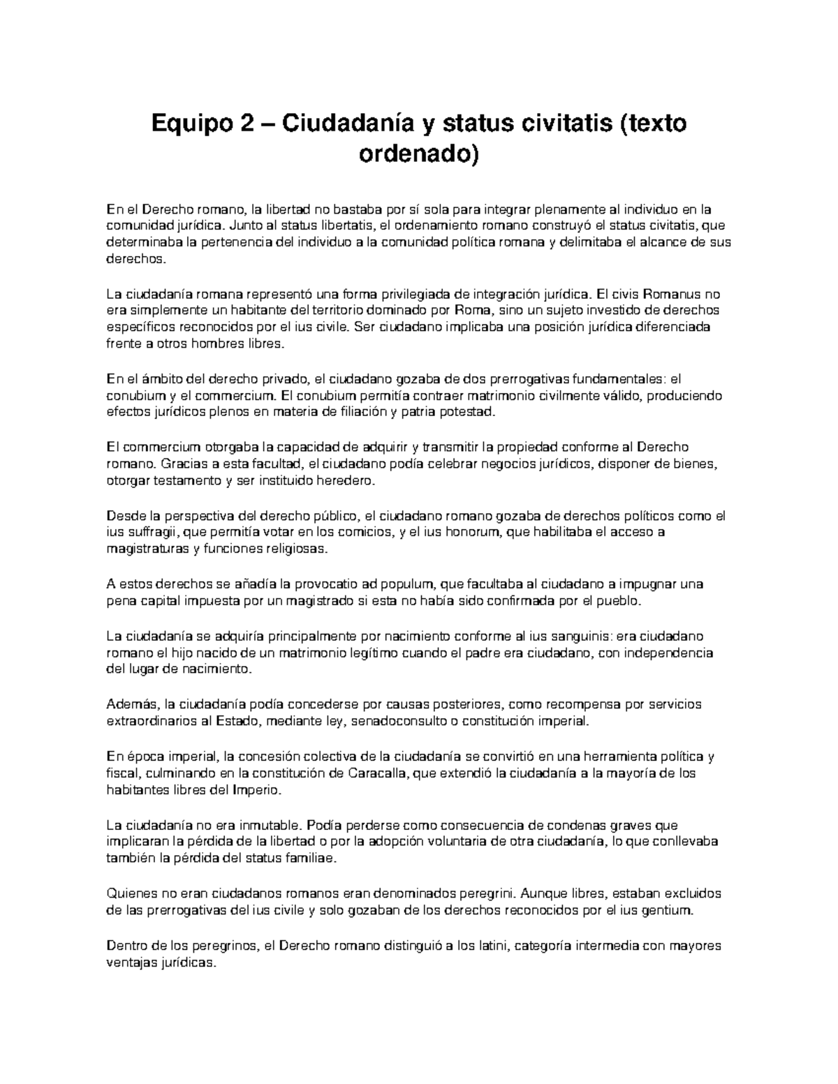 Equipo 2: Ciudadanía y Status Civitatis en el Derecho Romano - Studocu