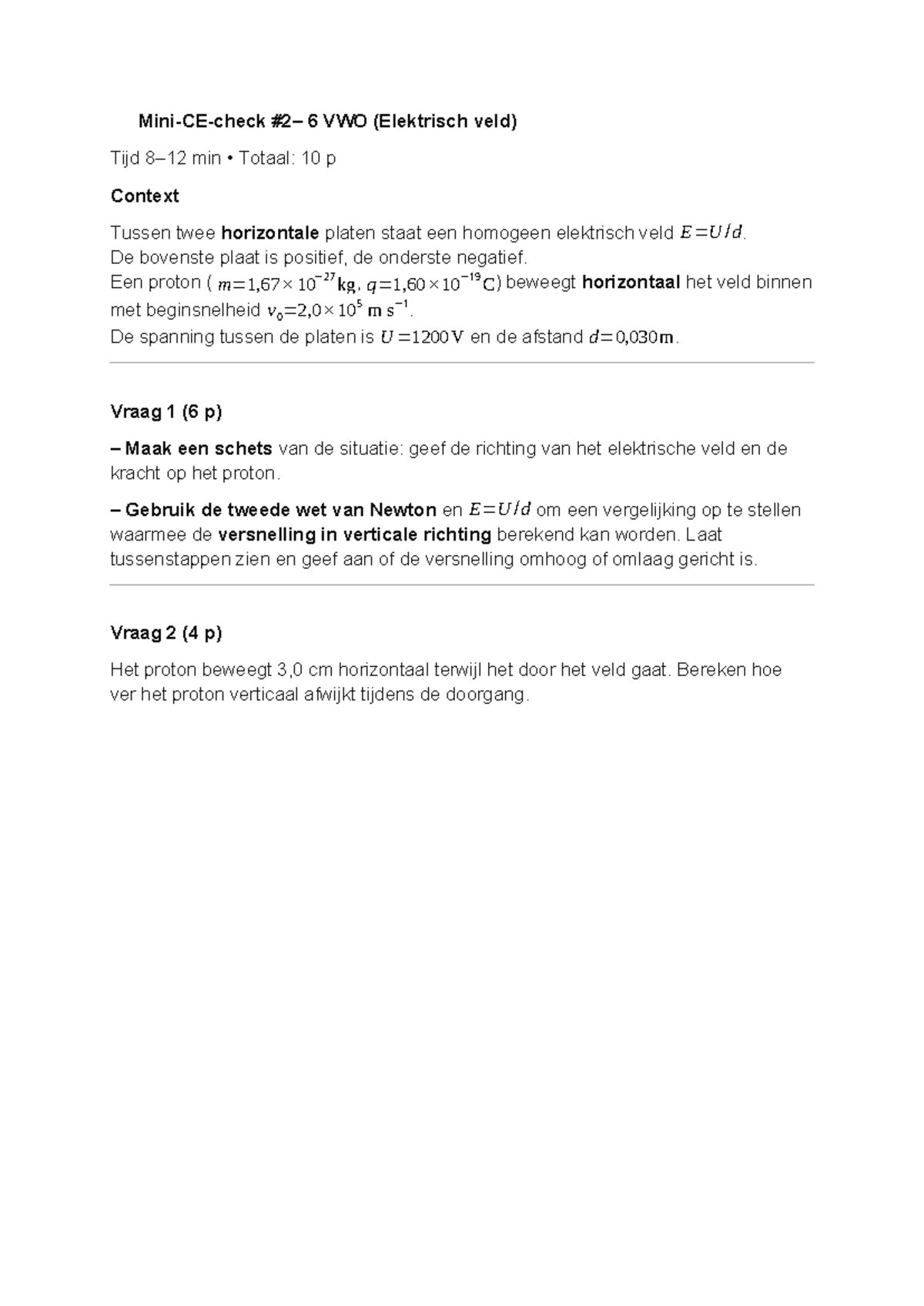 6 VWO Elektrisch Veld - Mini 2 Opdrachten en Berekeningen - Studeersnel