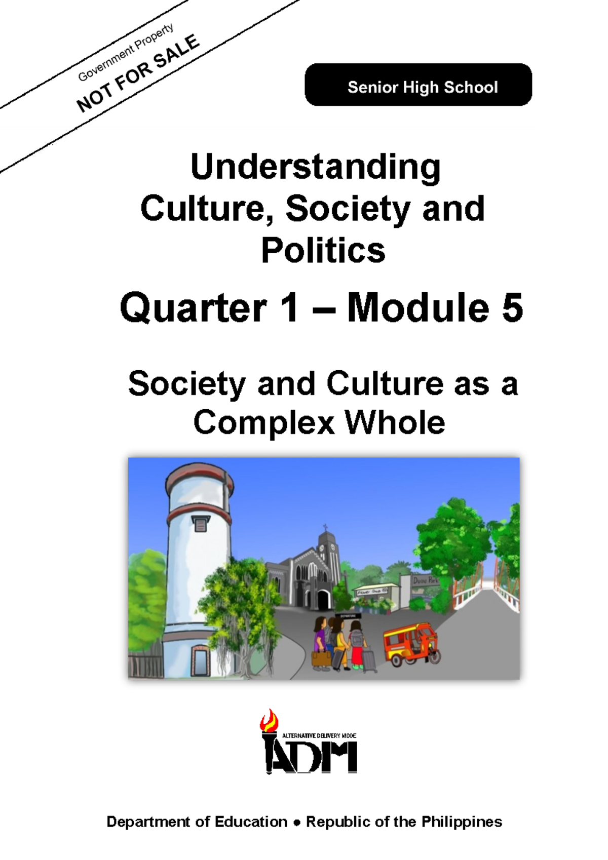 UCSP Q1 Module 5: Society and Culture as a Complex Whole - Studocu