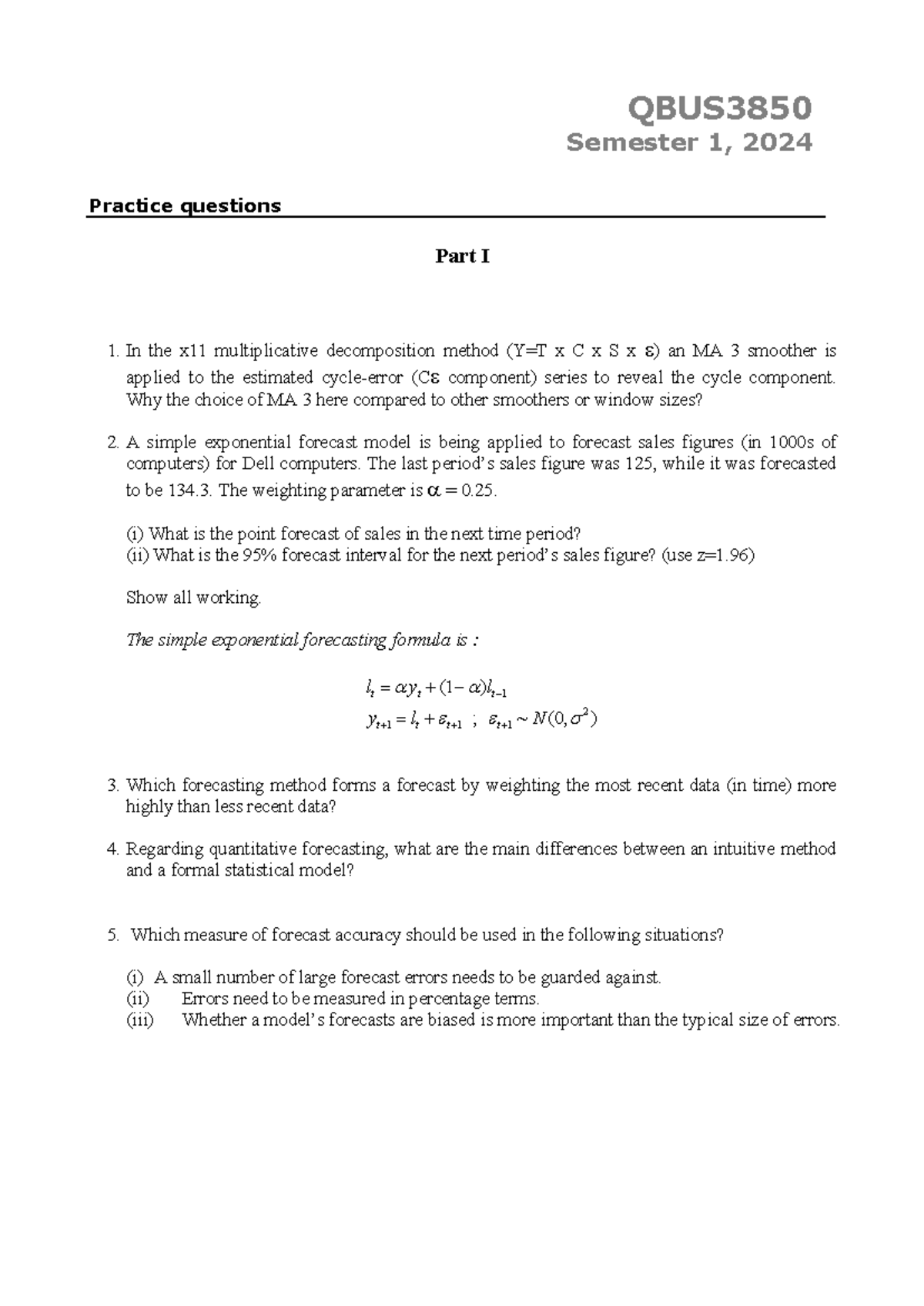 QBUS 3850 Practice Questions for Semester 1, 2024 - Studocu