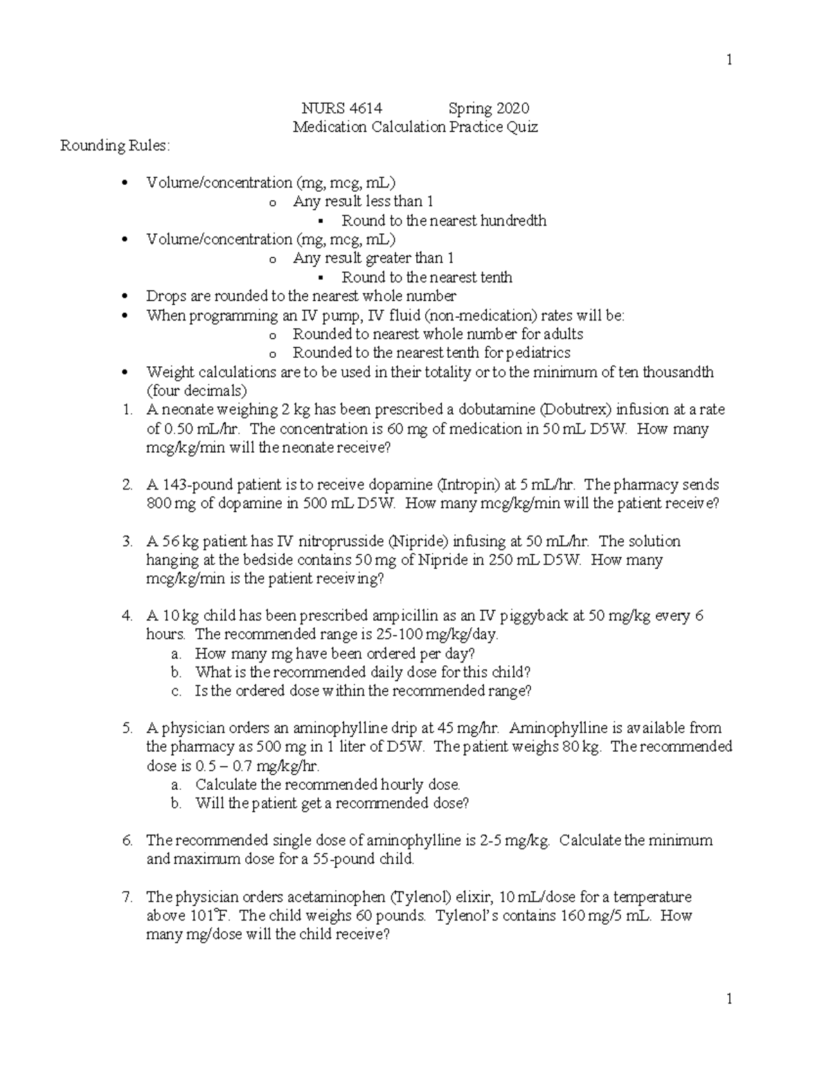 Rounding Rules for Medication Calculations: NURS 4614 Spring 2020 Quiz ...