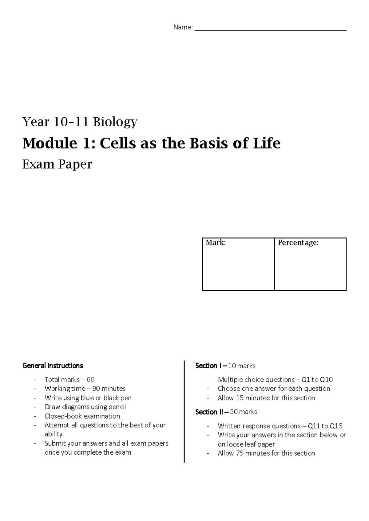 Biology 101: Module 1 Cells as the Basis of Life Exam Paper - Studocu