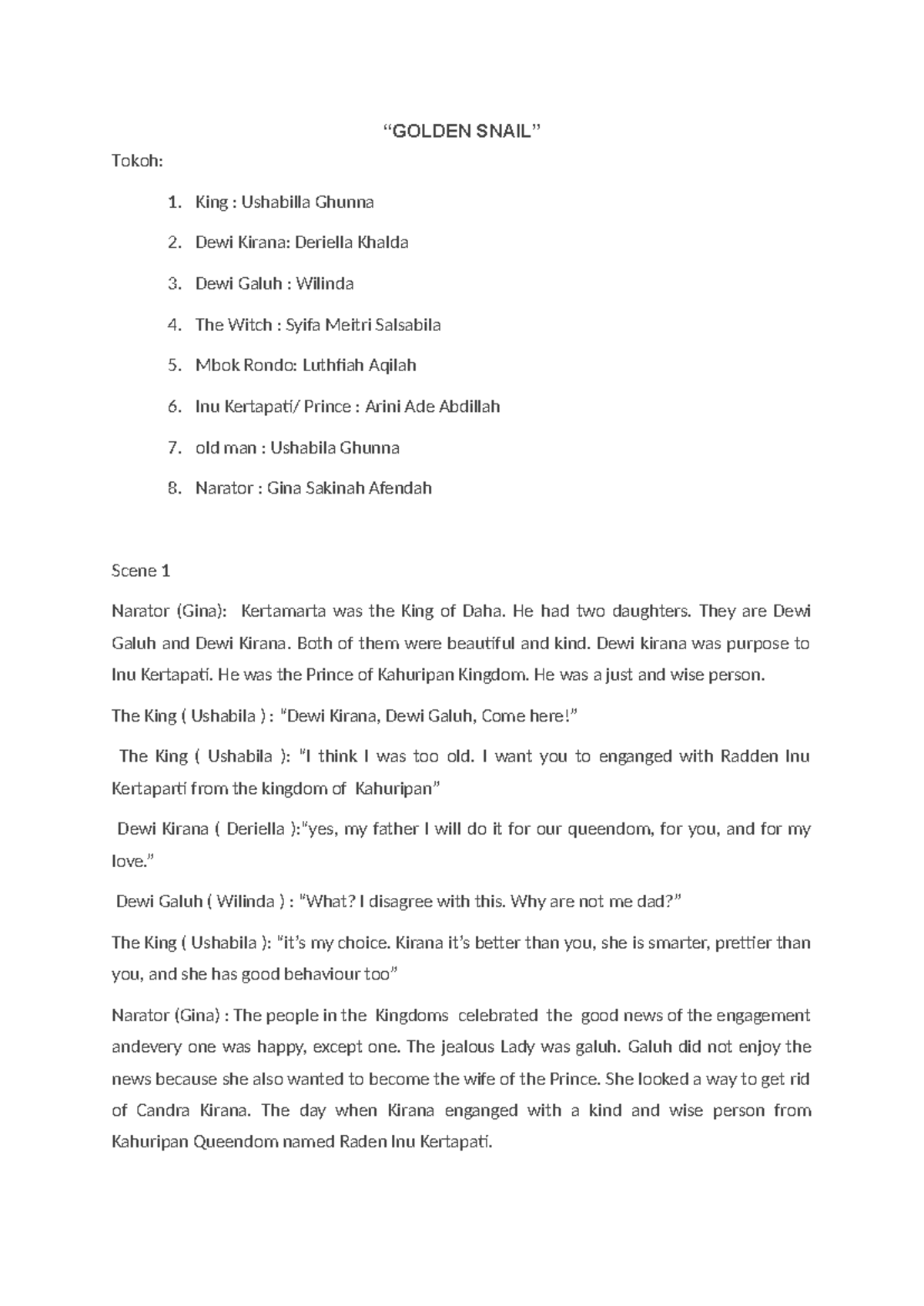 Golden Snail: A Play Script for KAMI XI AK 2 - Studocu
