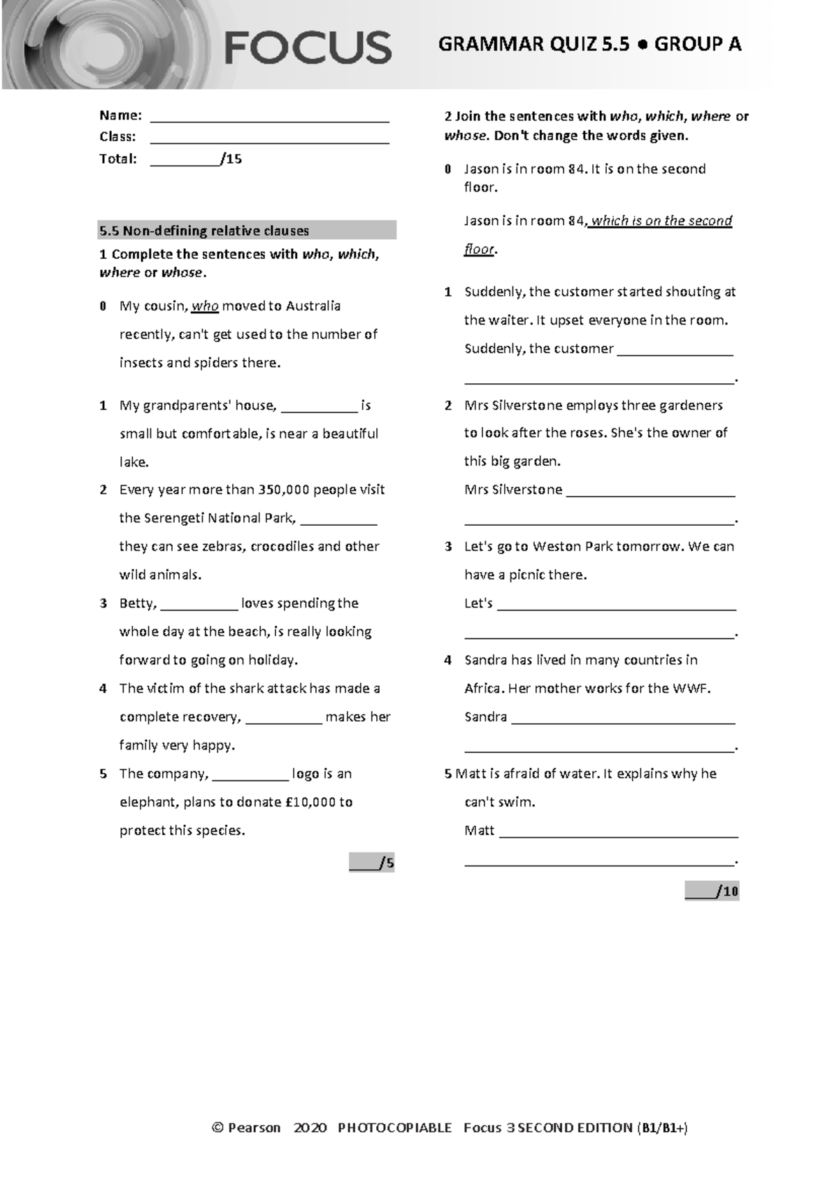 Focus 3 2E Grammar Quiz Unit 5.5 Group A: Relative Clauses - Studocu