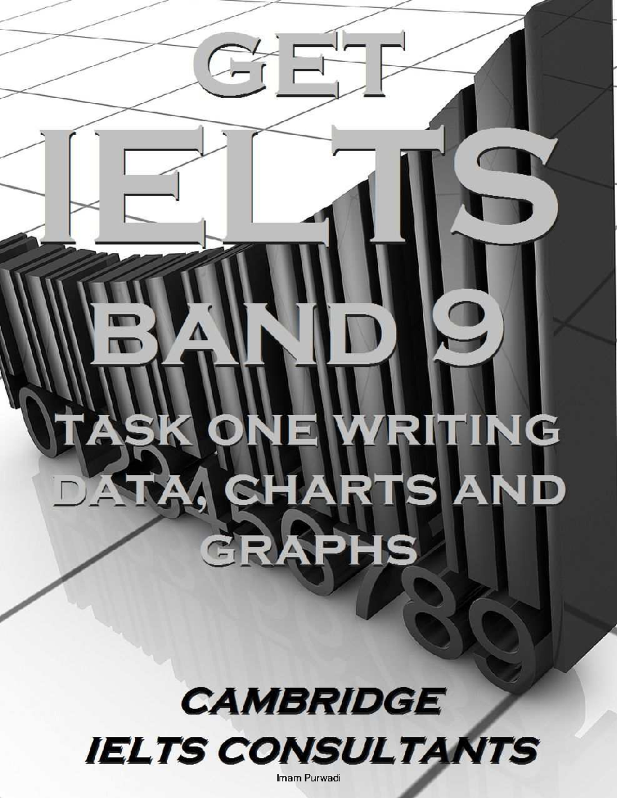 Get IELTS Band 9: Academic Writing Task 1 Strategies and Examples - Studocu